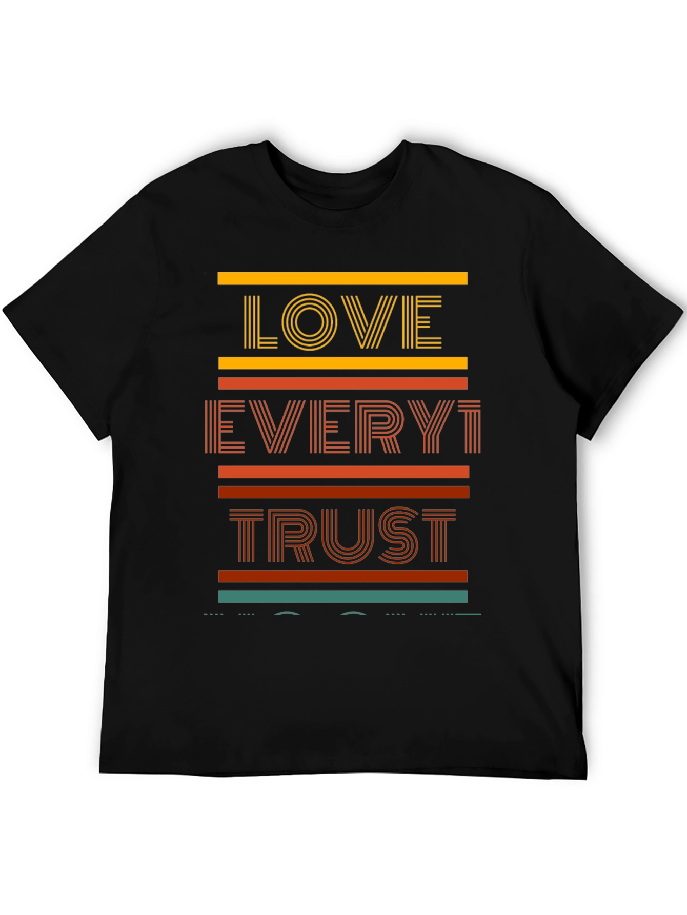 Love Every1 Trust T-Shirt - Retro Graphic Tee