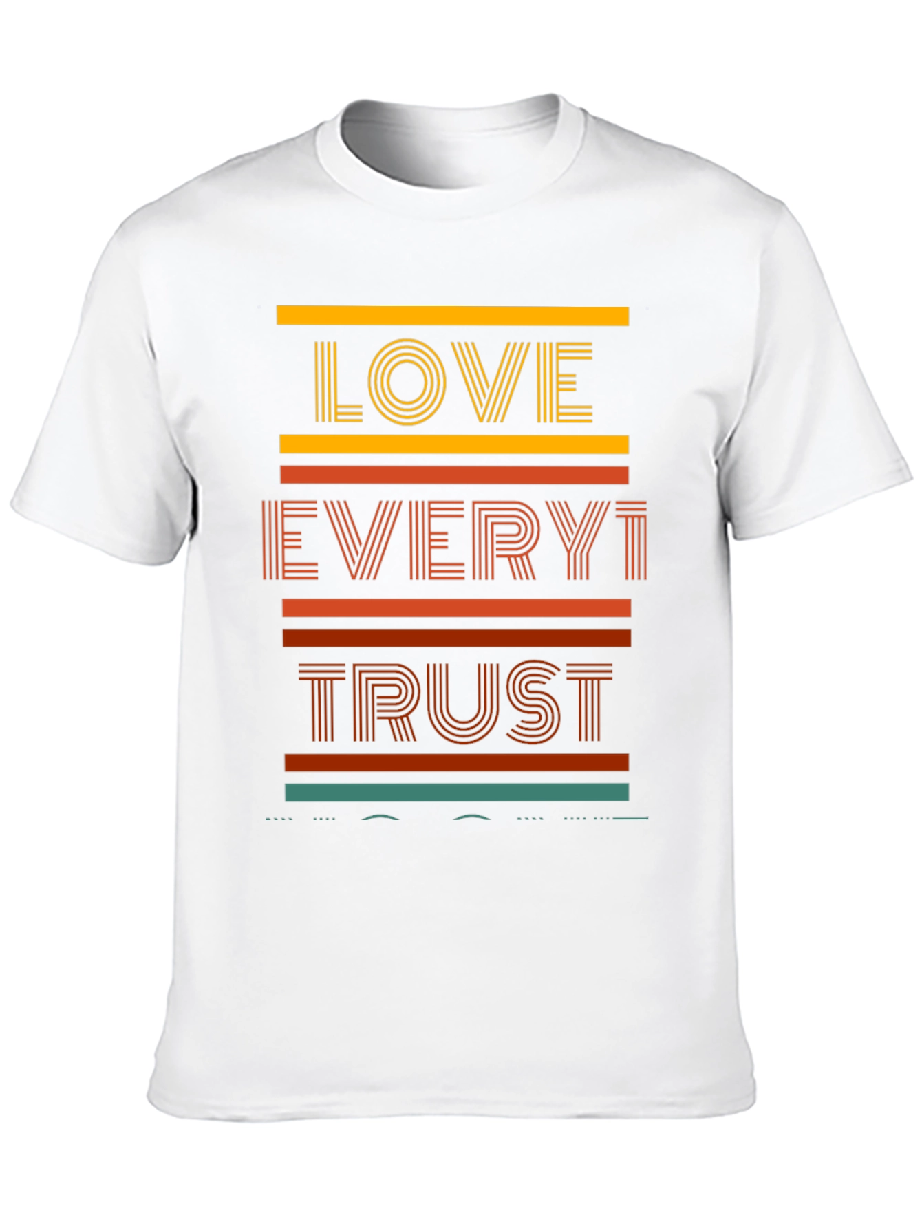 Love Every1 Trust T-Shirt - Retro Graphic Tee