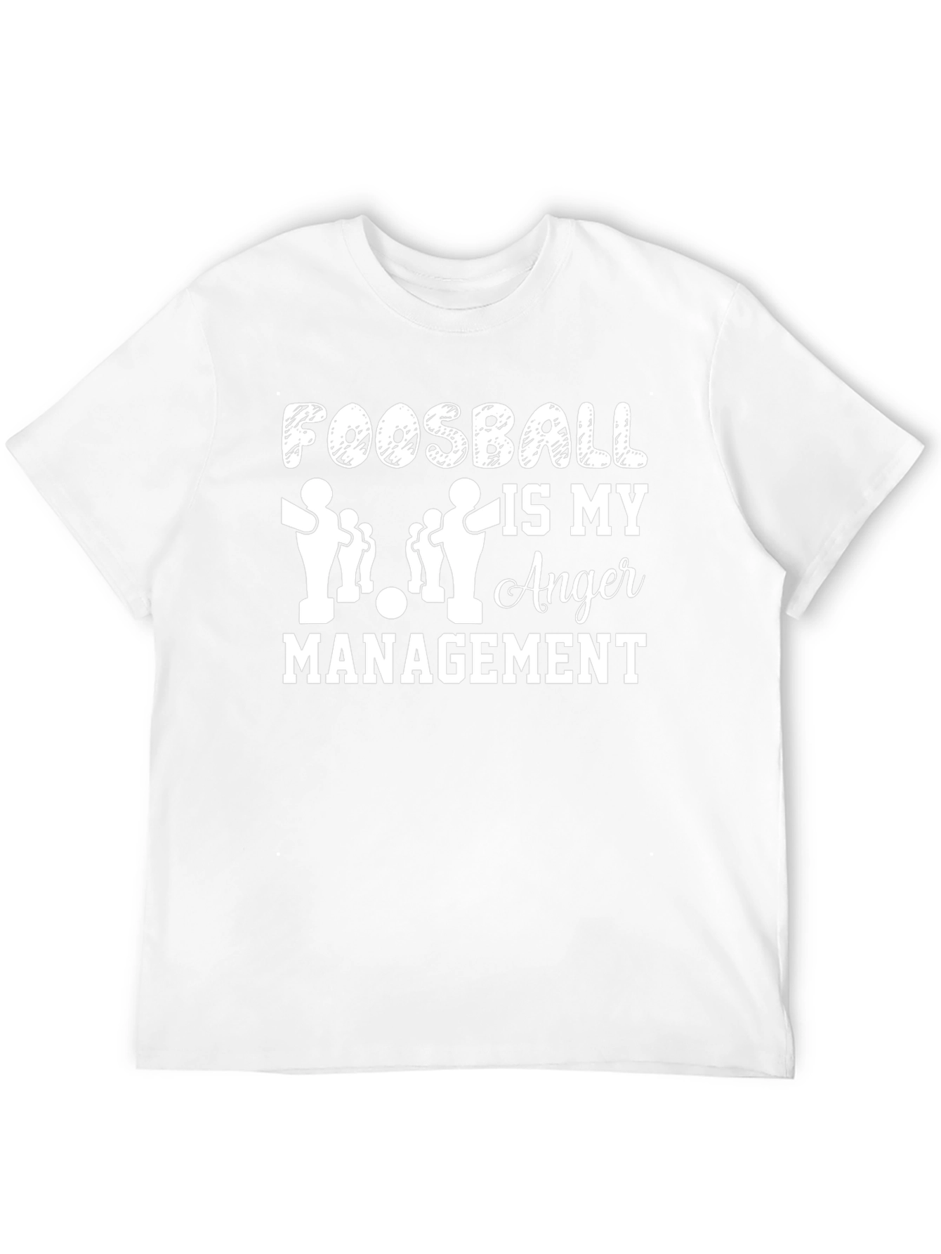 Foosball is My Anger Management T-Shirt
