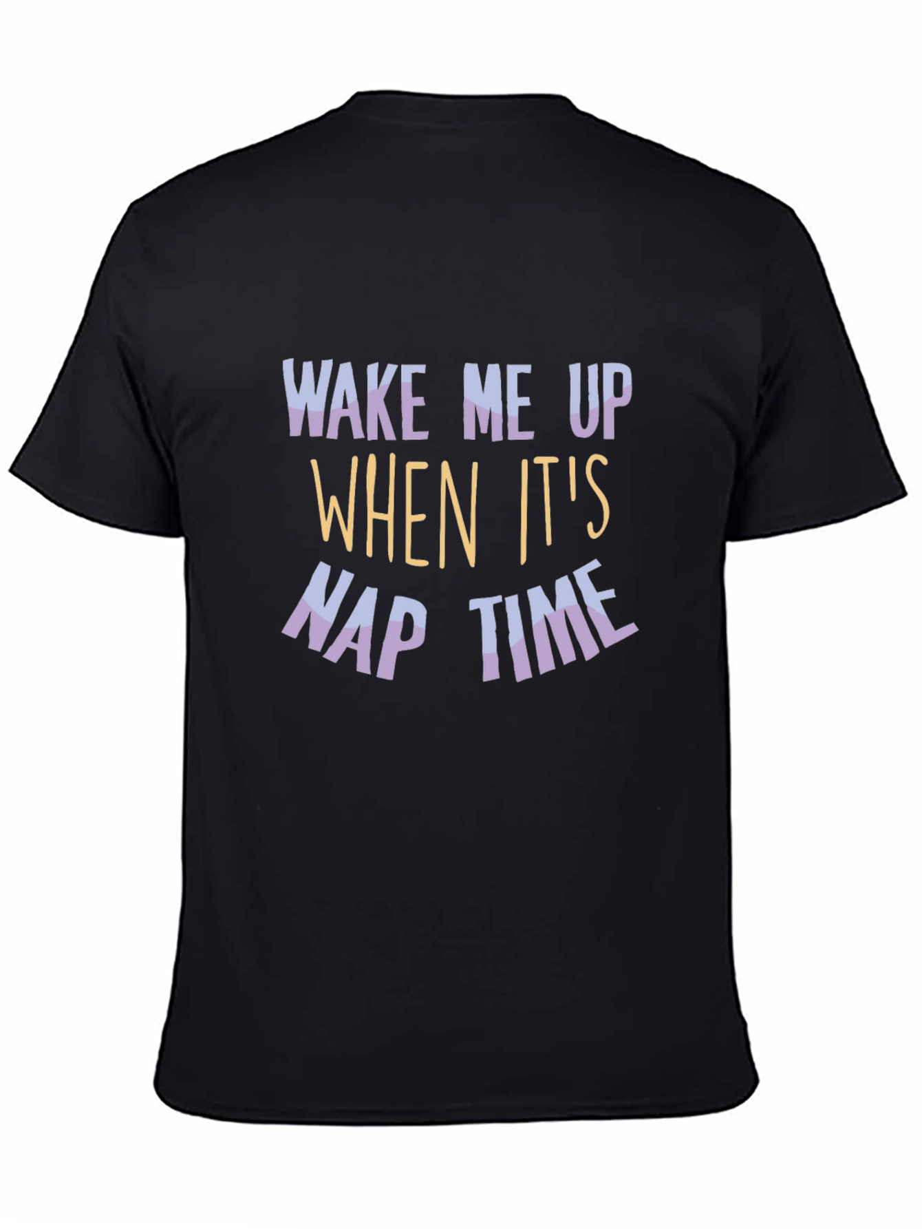 Wake Me Up Nap Time Graphic Tee