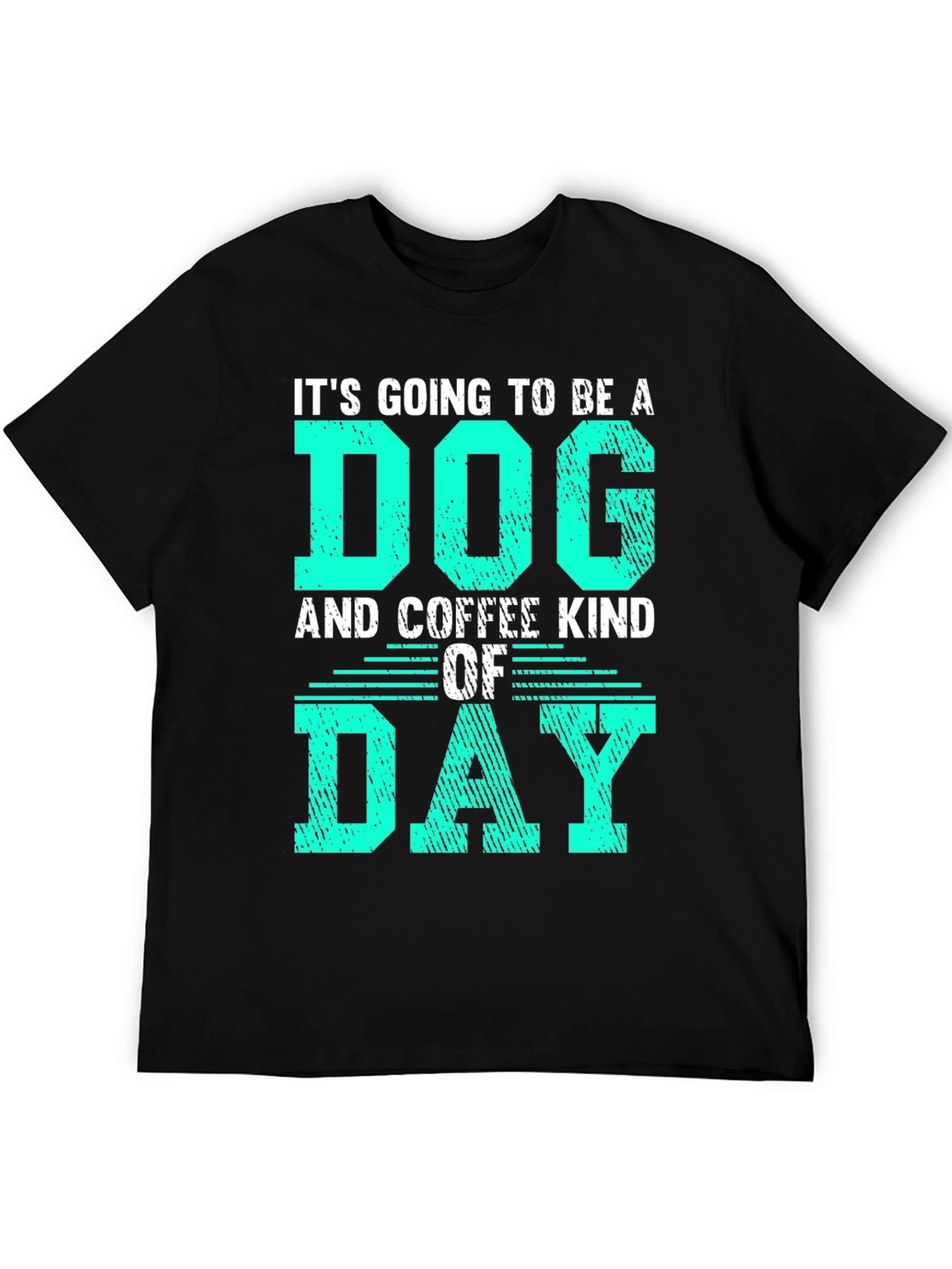 Dog and Coffee Kind of Day Graphic T-Shirt