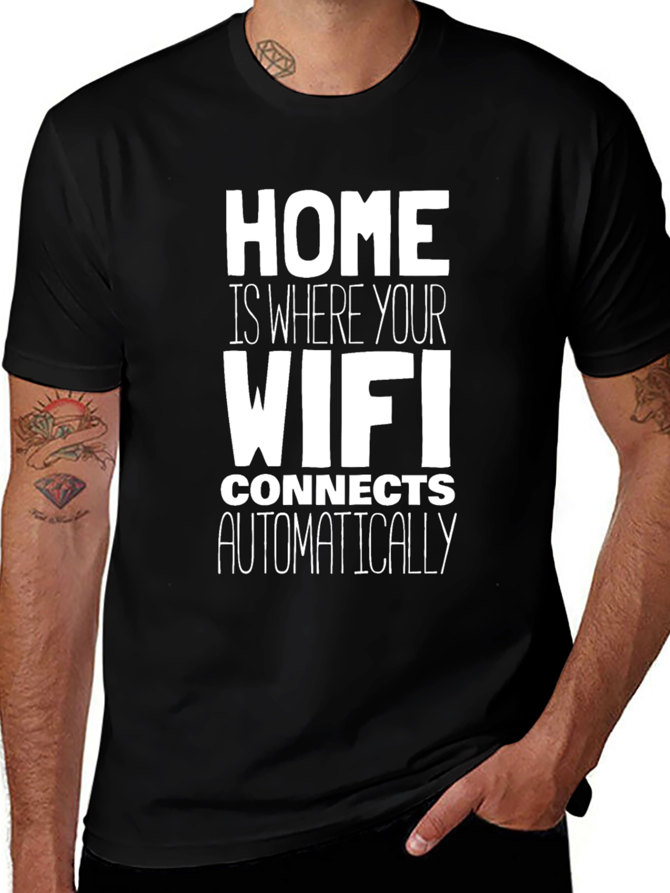Home is Where Your WiFi Connects T-Shirt