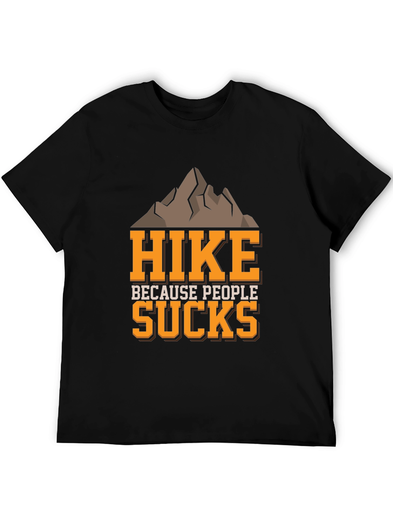 Hike Because People Suck T-Shirt