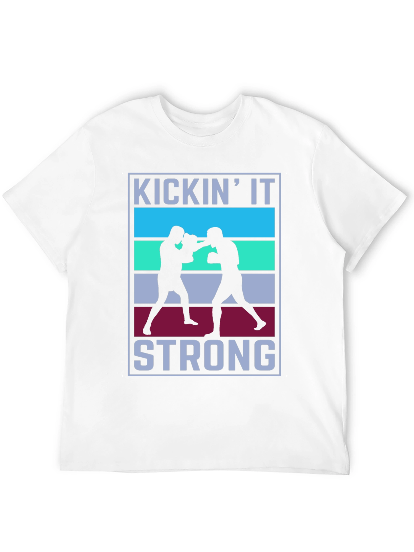Kickin It Strong T-Shirt