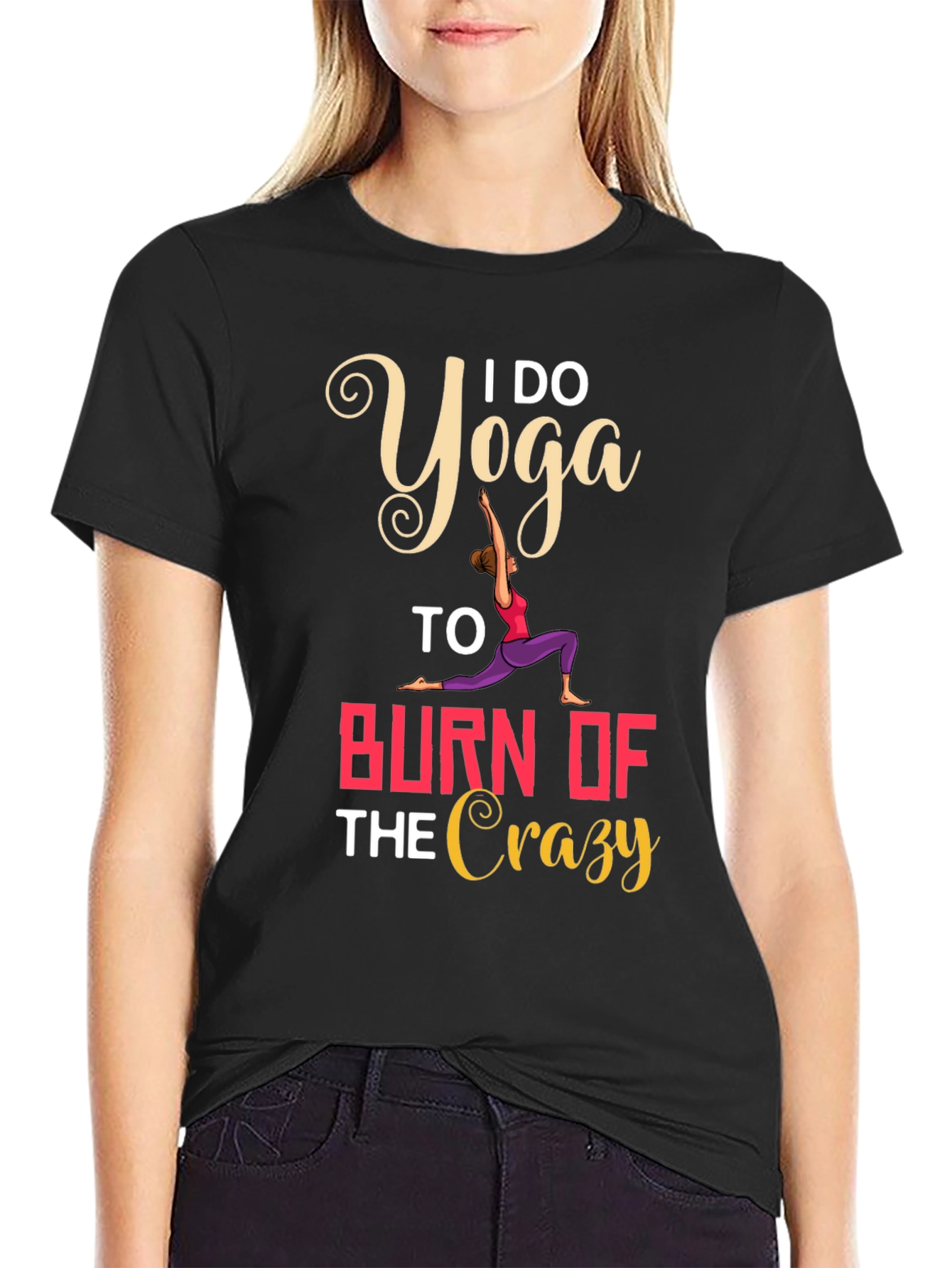 Yoga Burn Crazy T-Shirt