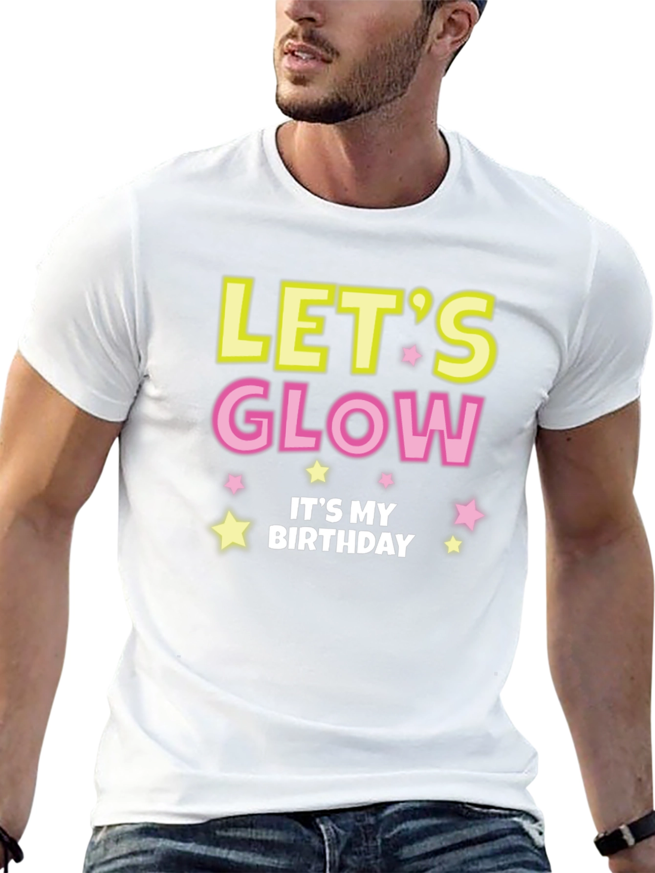 Lets Glow Birthday T-Shirt