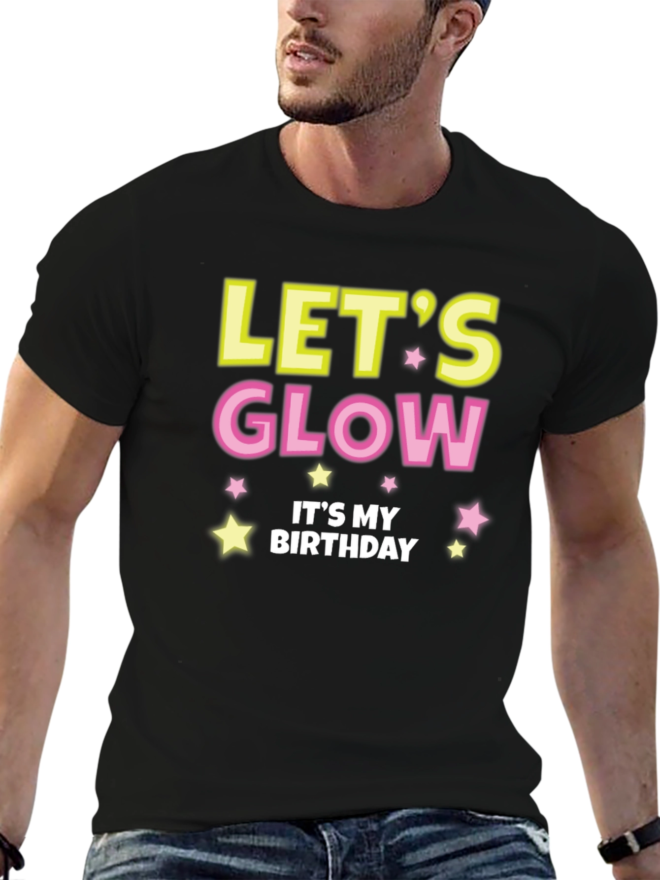 Lets Glow Birthday T-Shirt