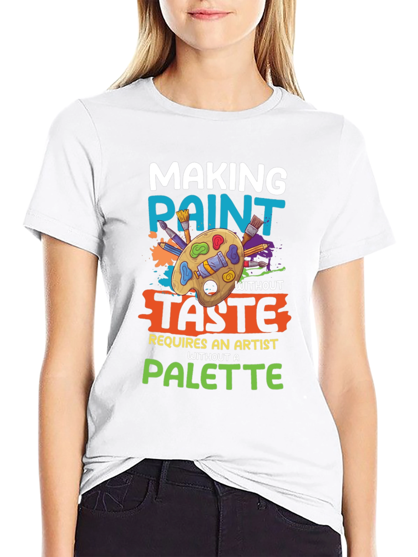 Making Paint Without Taste Artist T-Shirt