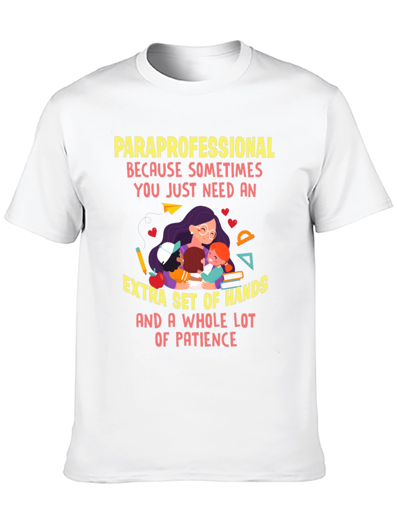 Paraprofessional Extra Hands T-Shirt