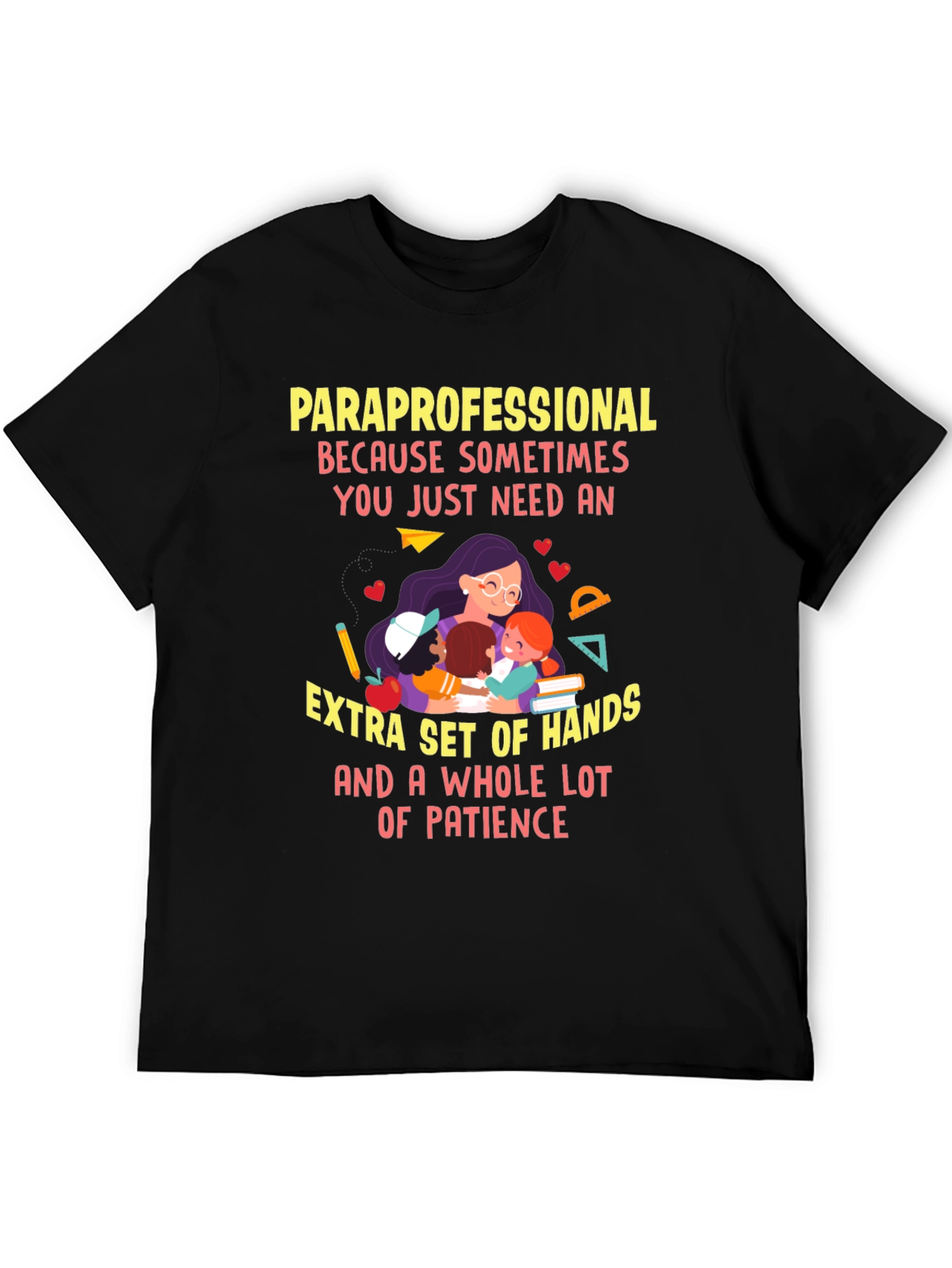 Paraprofessional Extra Hands T-Shirt