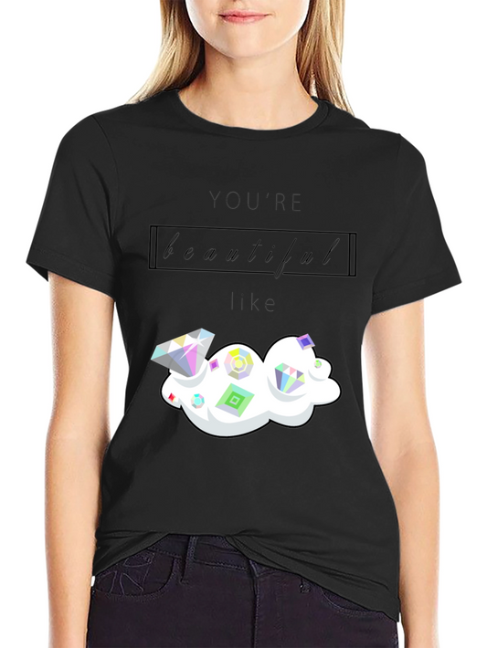 Youre Beautiful Like Diamond Graphic Tee