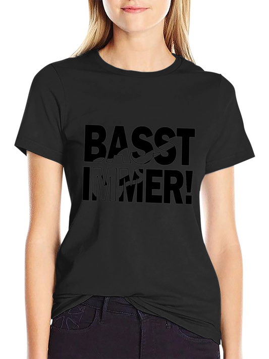 Basst Immer! Black Graphic Tee - Music Lovers T-Shirt