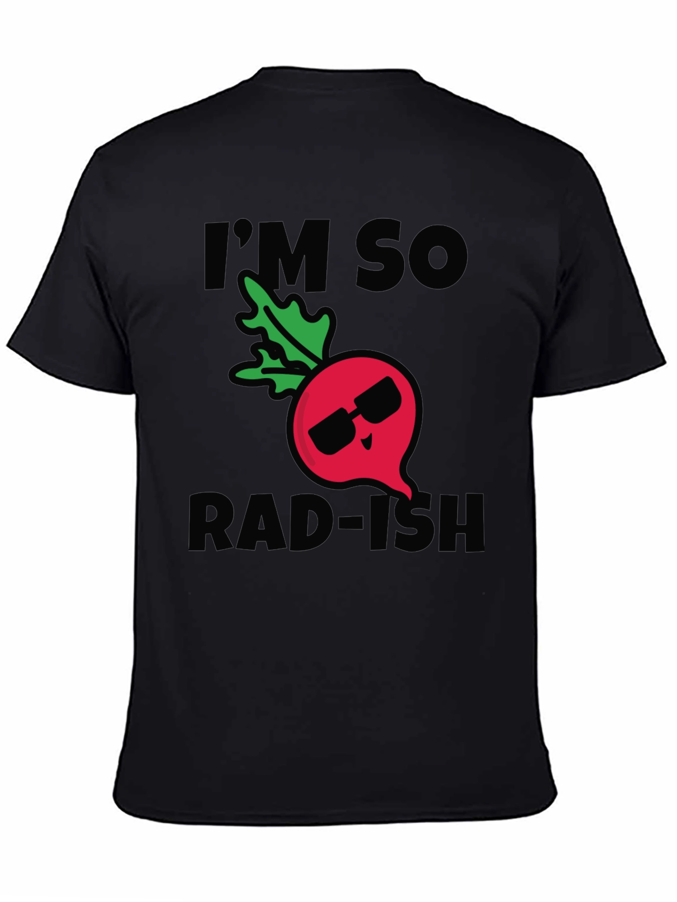 Im So Rad-ish Funny Pun T-Shirt