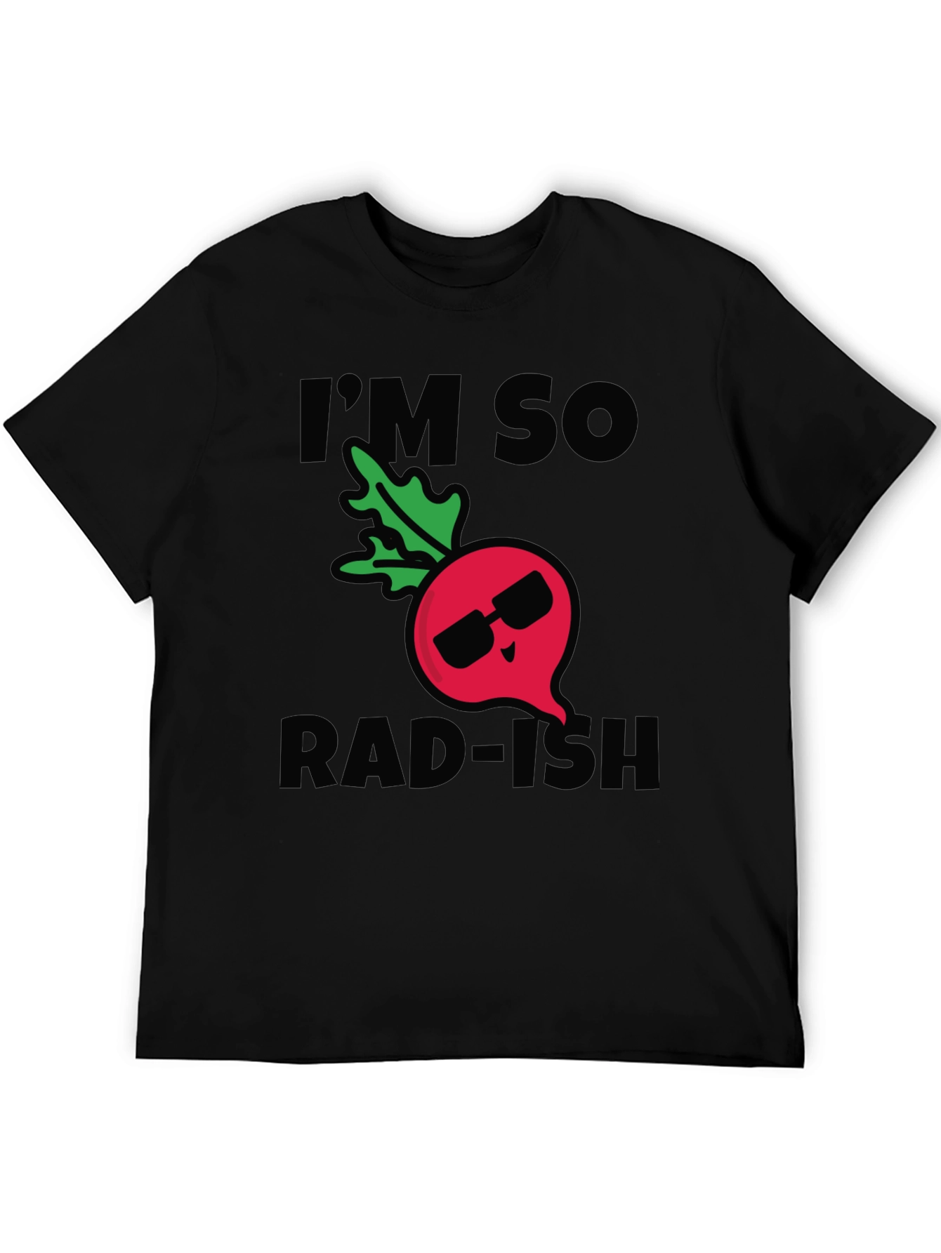 Im So Rad-ish Funny Pun T-Shirt