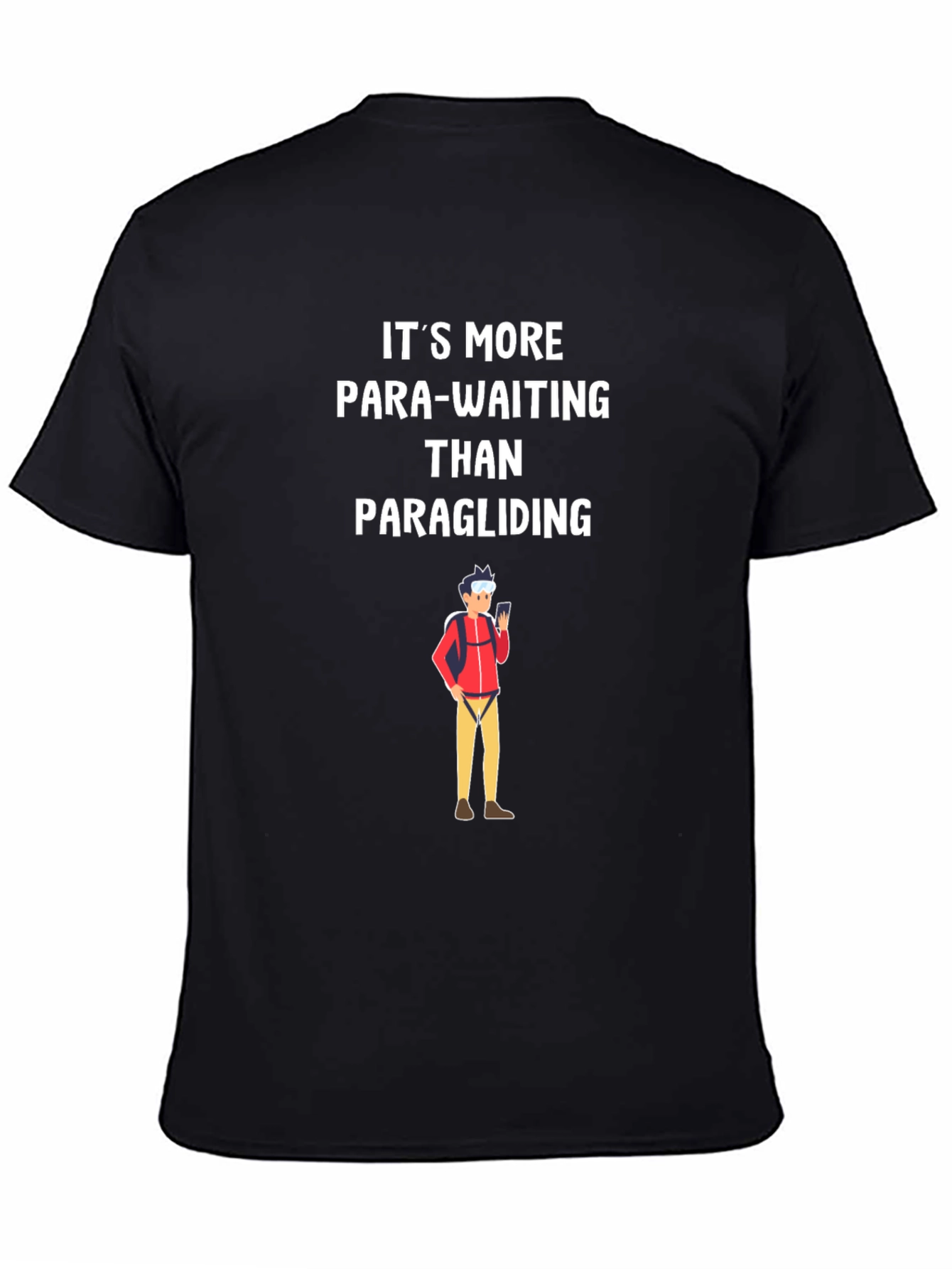 Para-Waiting T-Shirt: Funny Paragliding Tee