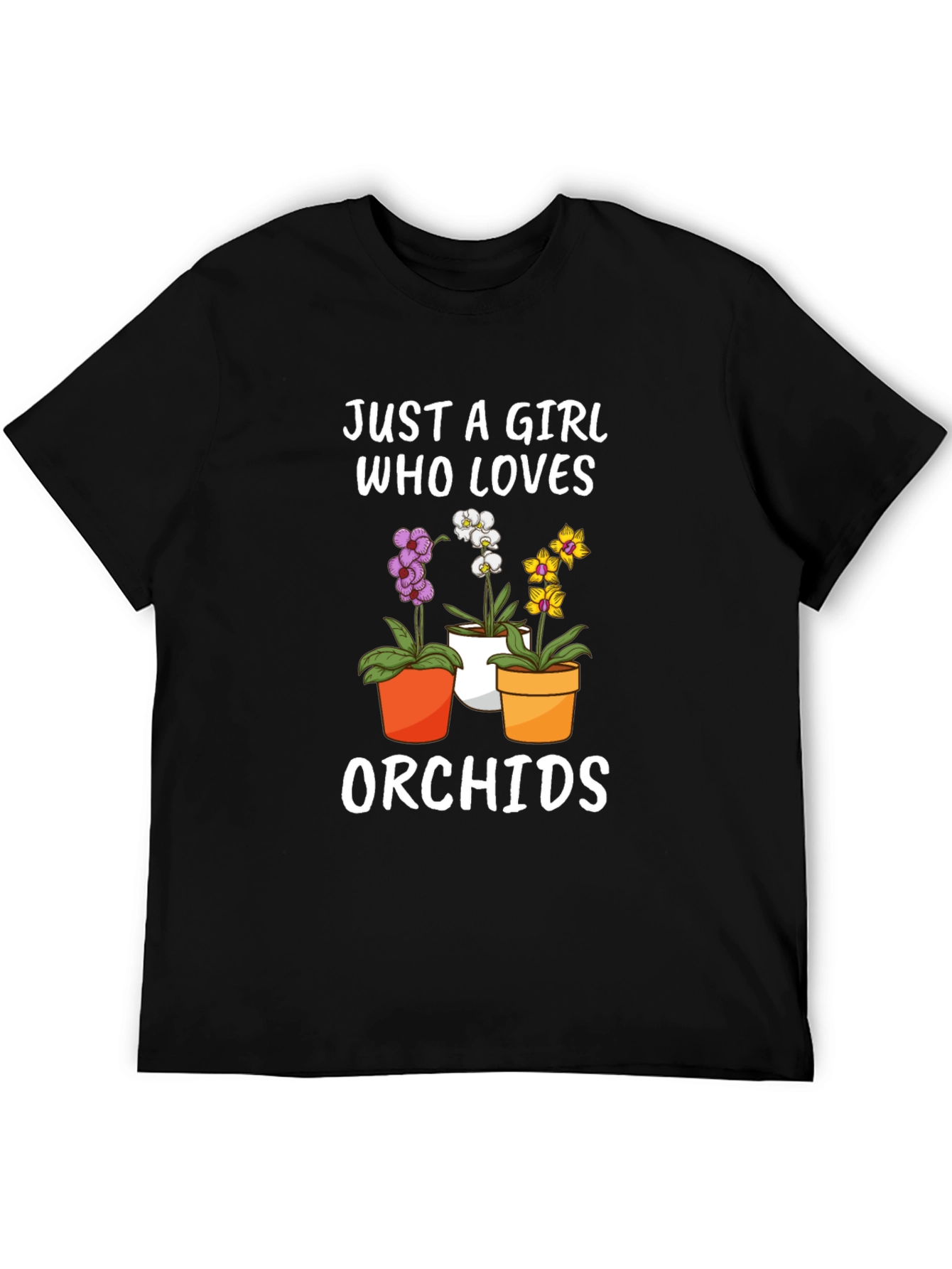 Just a Girl Who Loves Orchids T-Shirt