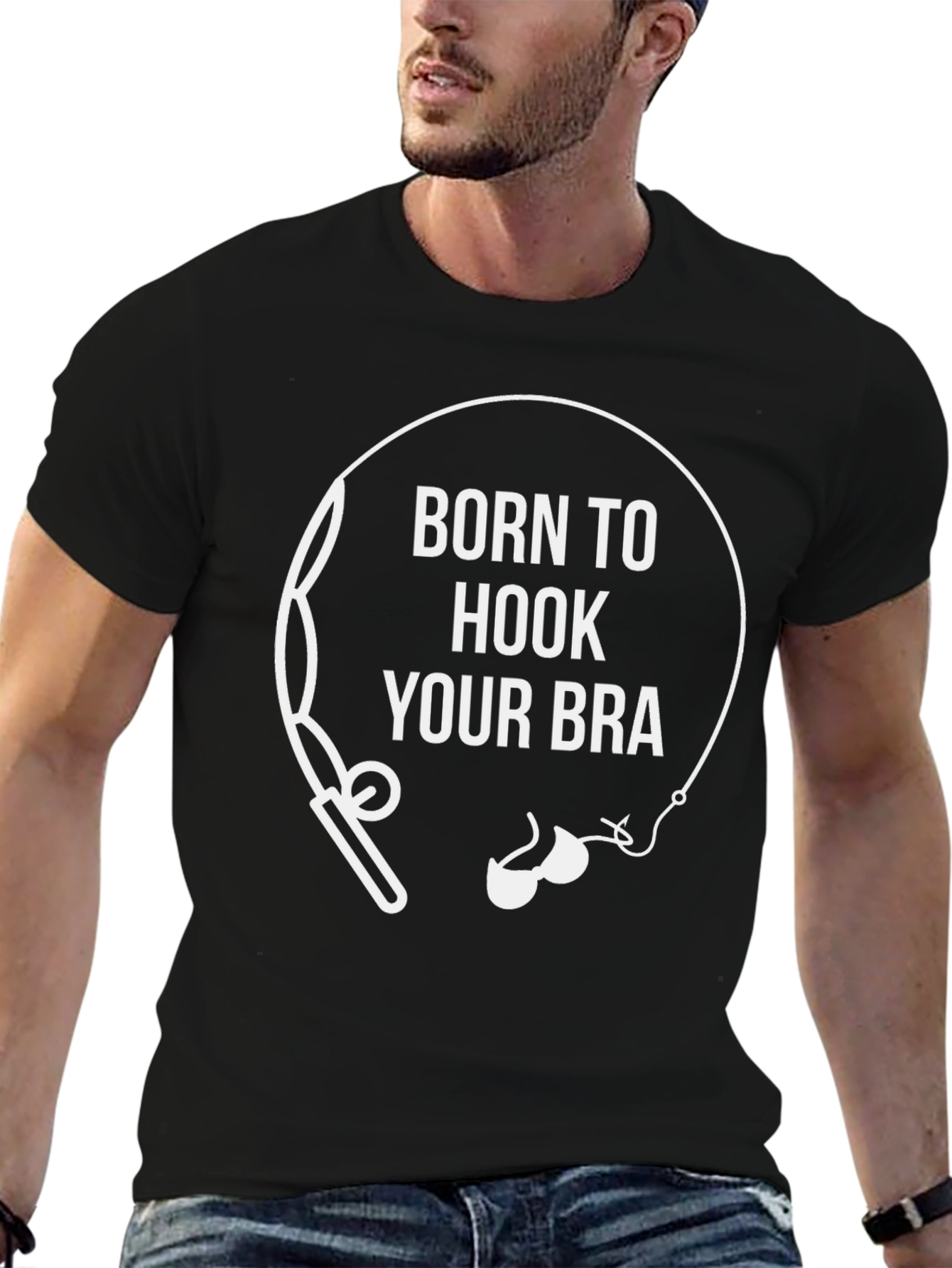 Born to Hook Your Bra T-Shirt
