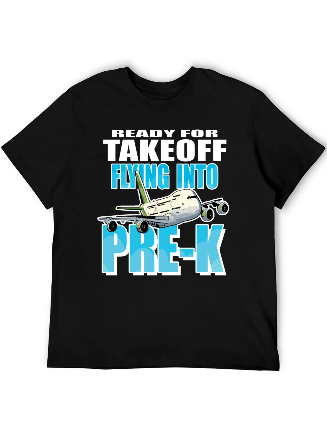Ready for Takeoff Pre-K T-Shirt