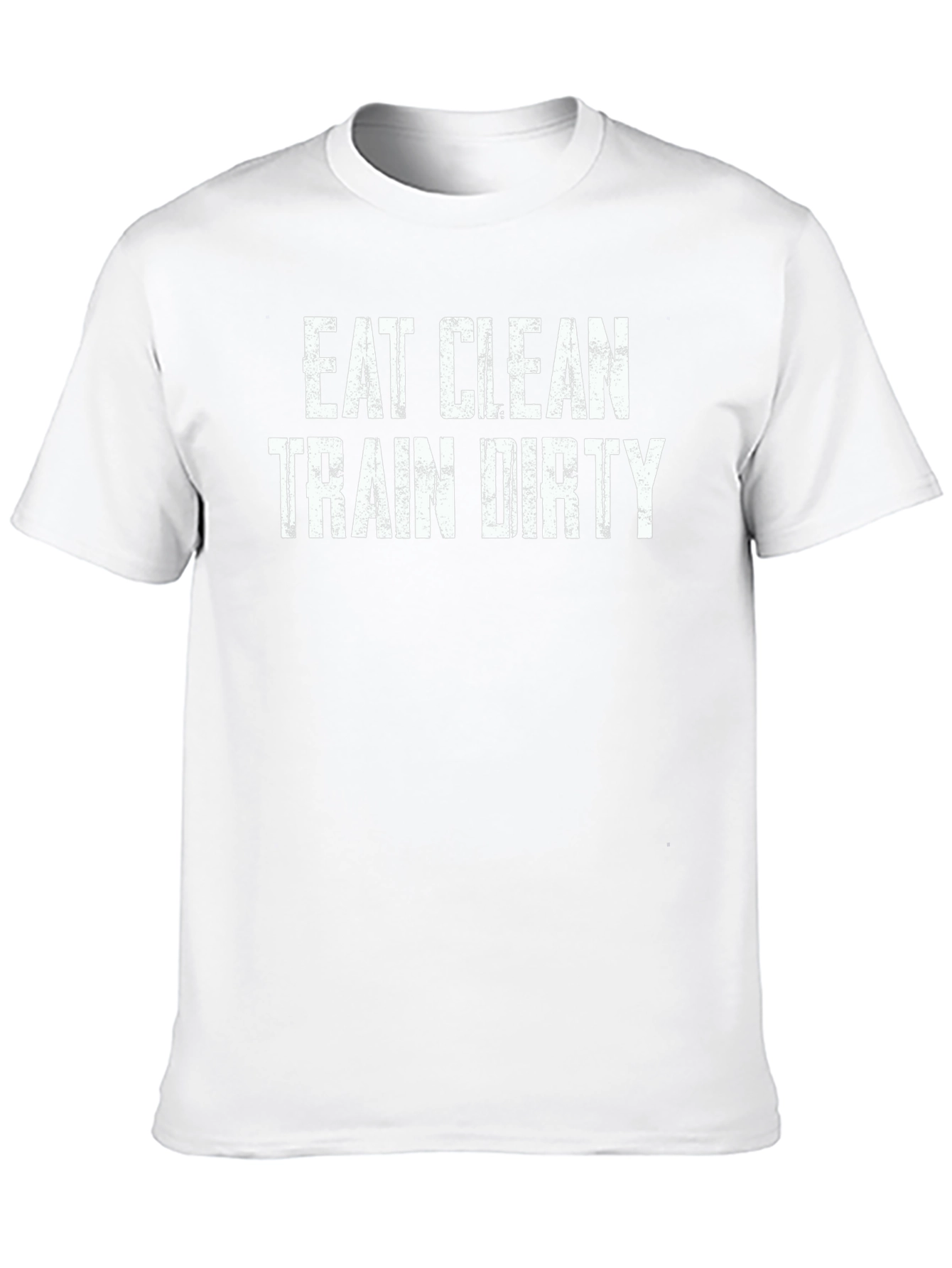 Eat Clean Train Dirty Graphic Tee