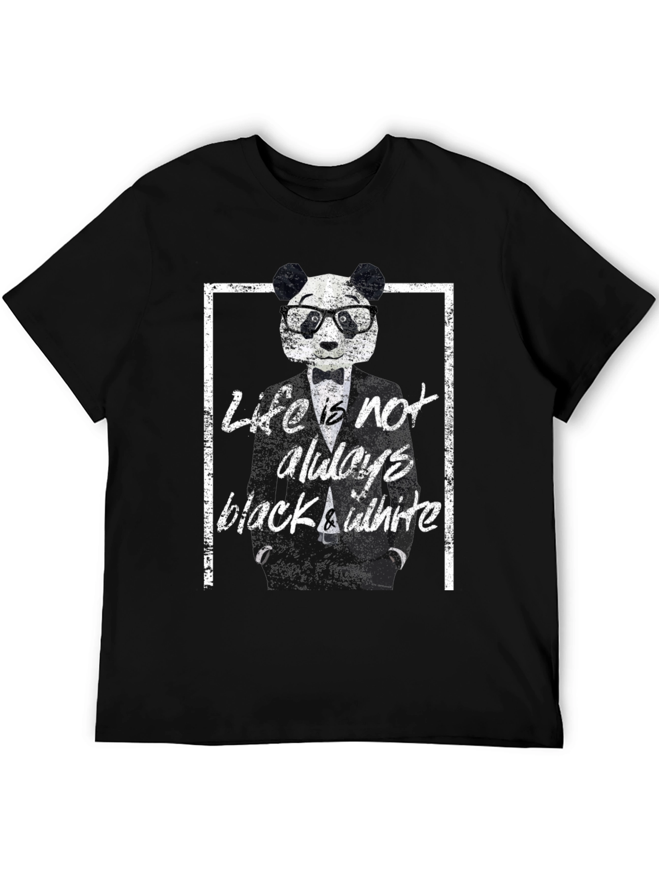 Lifes Not Always Black & White Panda Bear T-Shirt