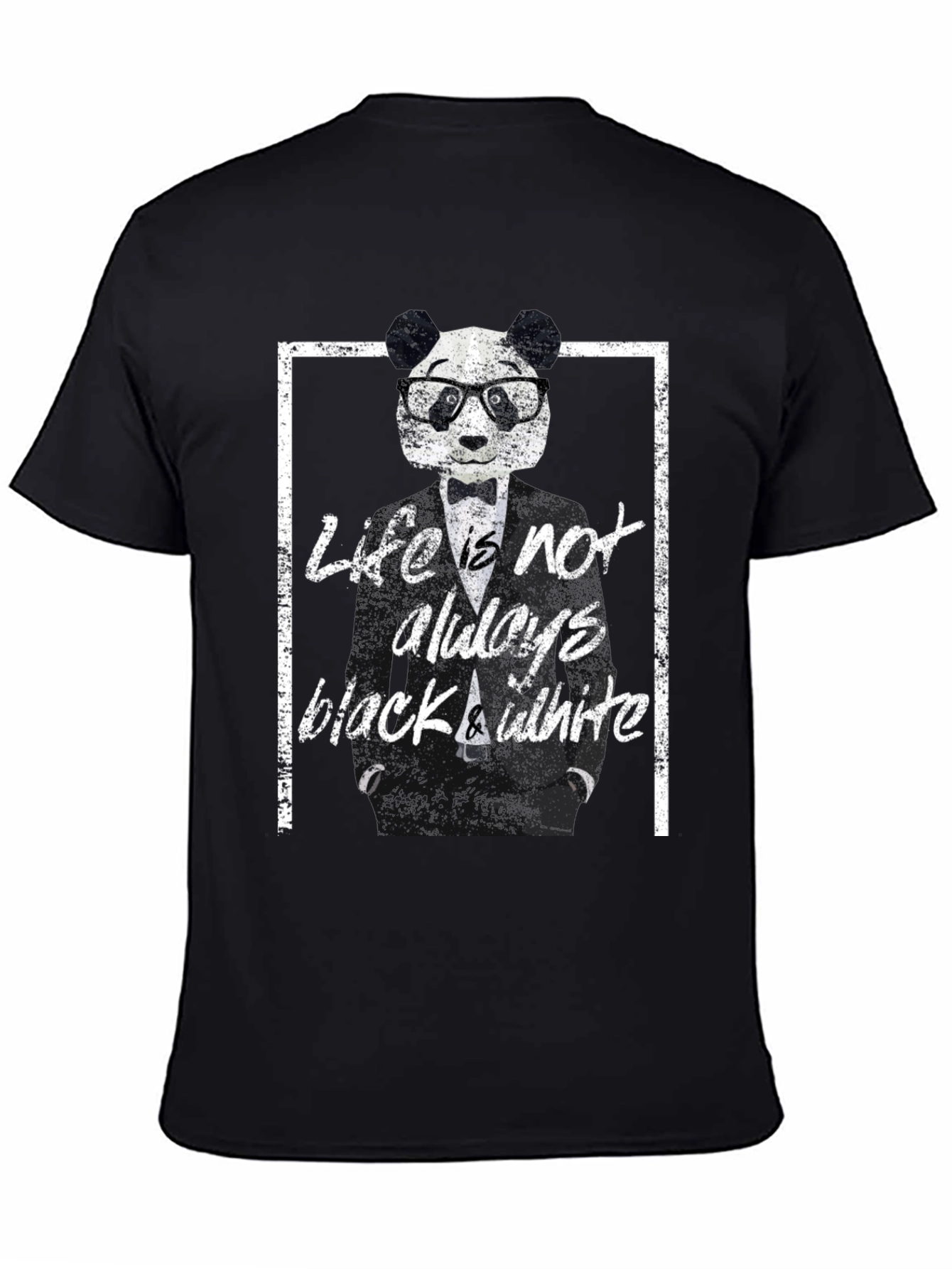 Lifes Not Always Black & White Panda Bear T-Shirt