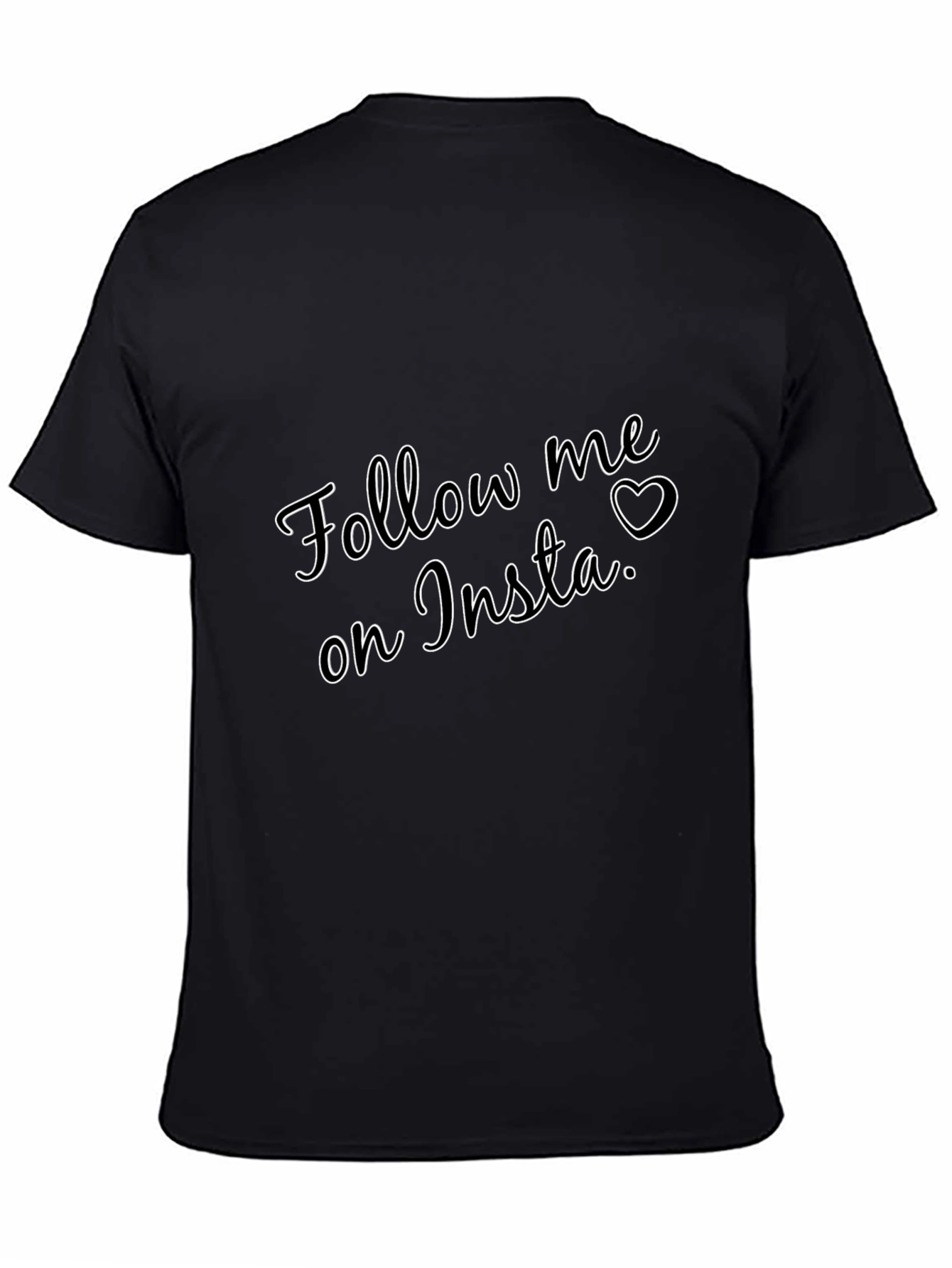 Follow Me On Insta T-Shirt - Black
