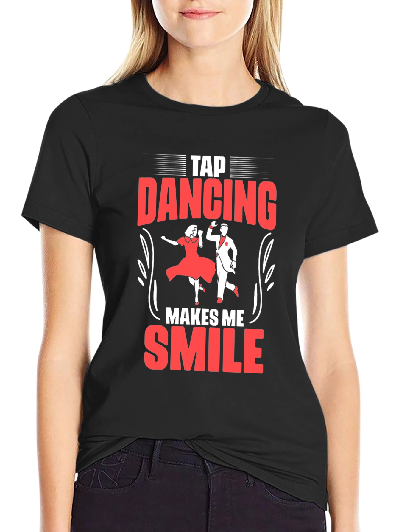 Tap Dancing Makes Me Smile T-Shirt