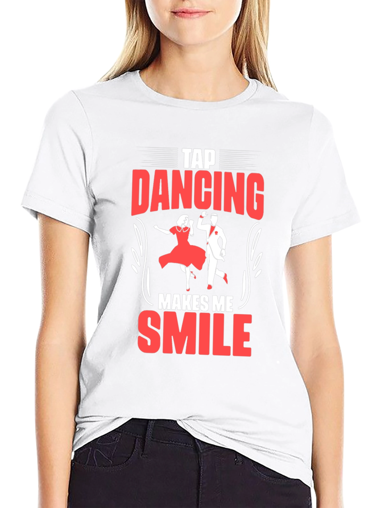 Tap Dancing Makes Me Smile T-Shirt
