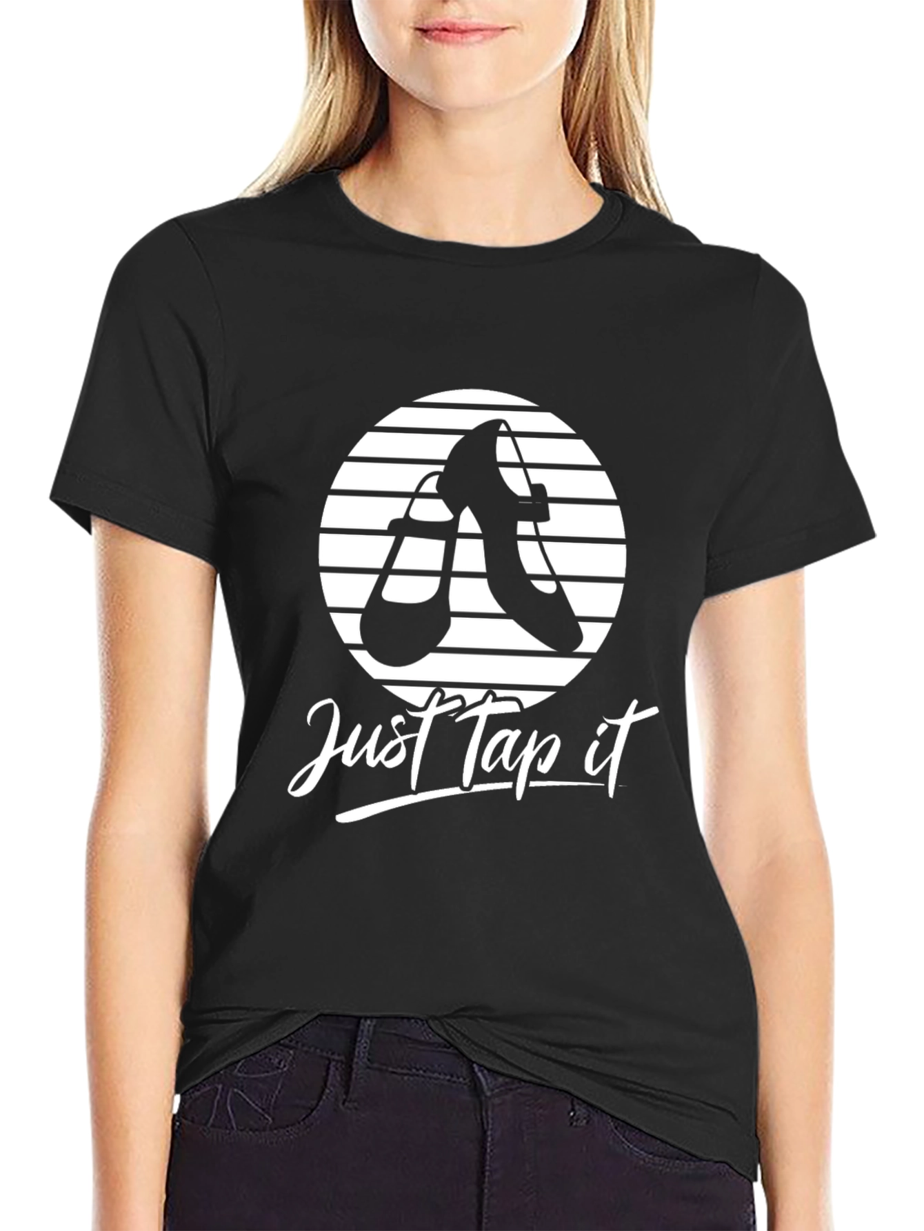 Just Tap It T-Shirt - Dance Shoe Graphic Tee