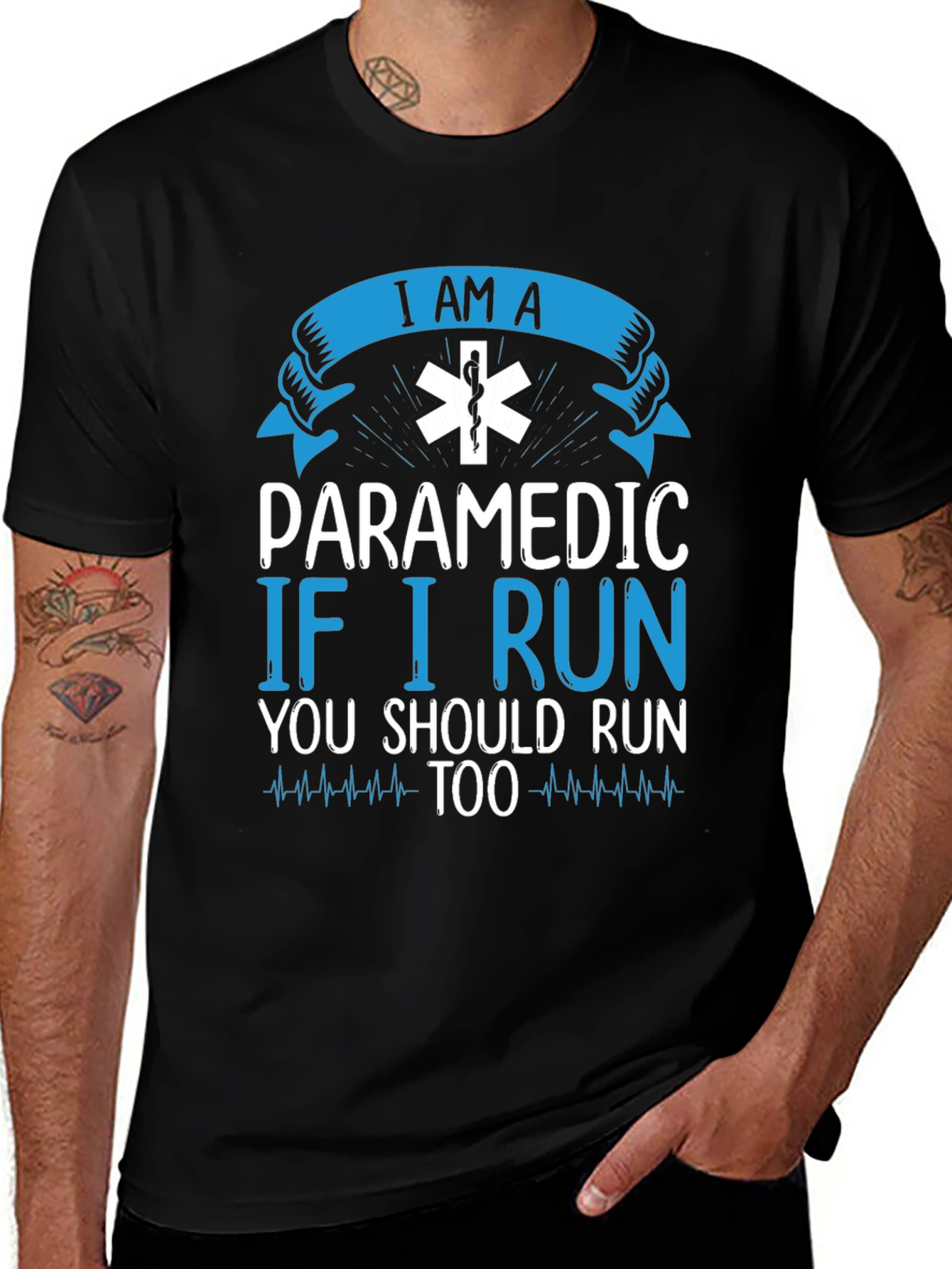 Paramedic T-Shirt - If I Run You Should Too