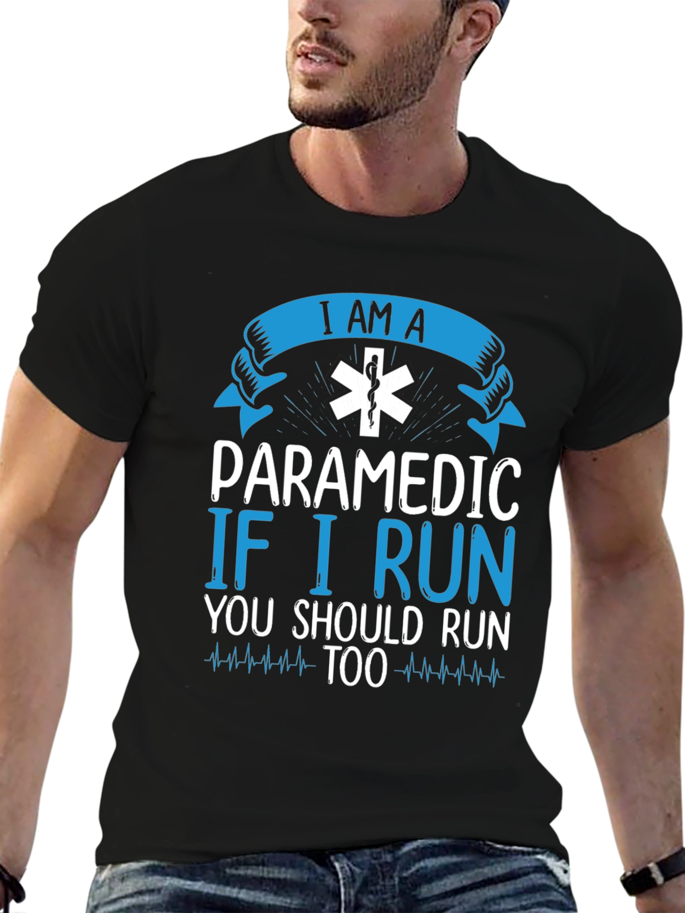 Paramedic T-Shirt - If I Run You Should Too