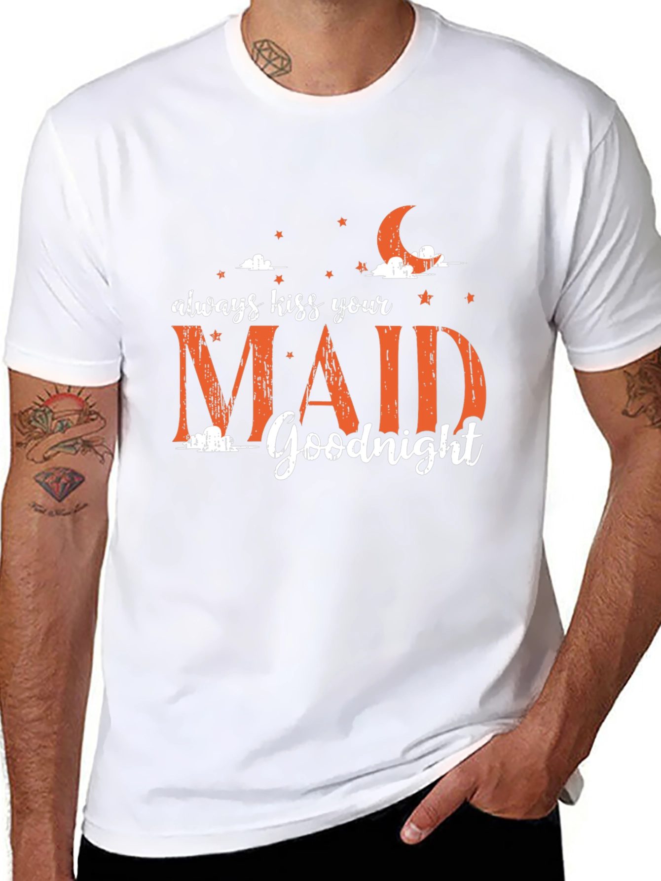 Always Kiss Your Maid Goodnight Graphic Tee