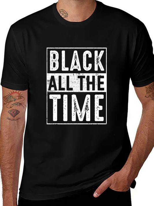 Black All the Time Graphic Tee - Cool Casual Style