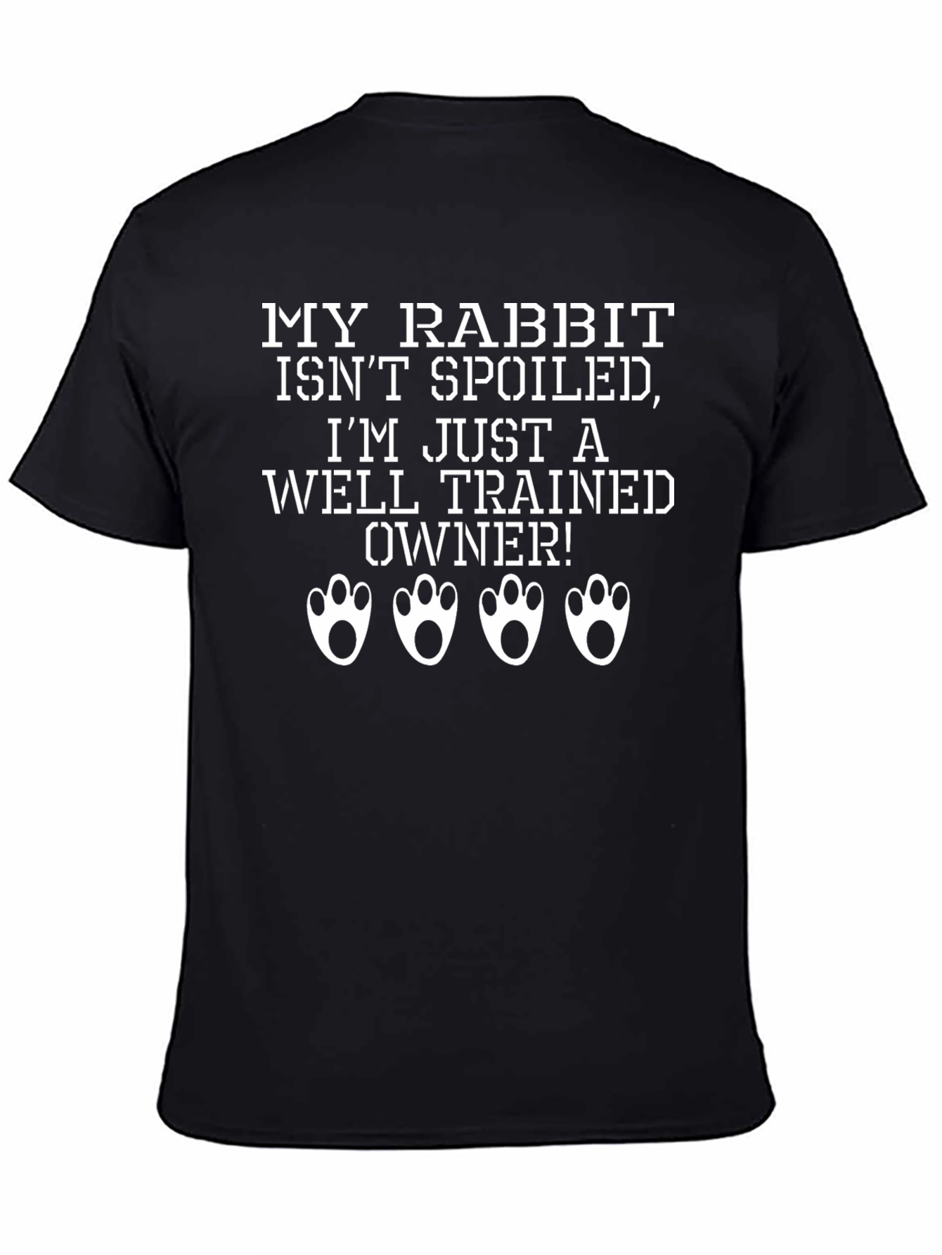 Funny Rabbit Owner T-Shirt - Well Trained Owner Tee