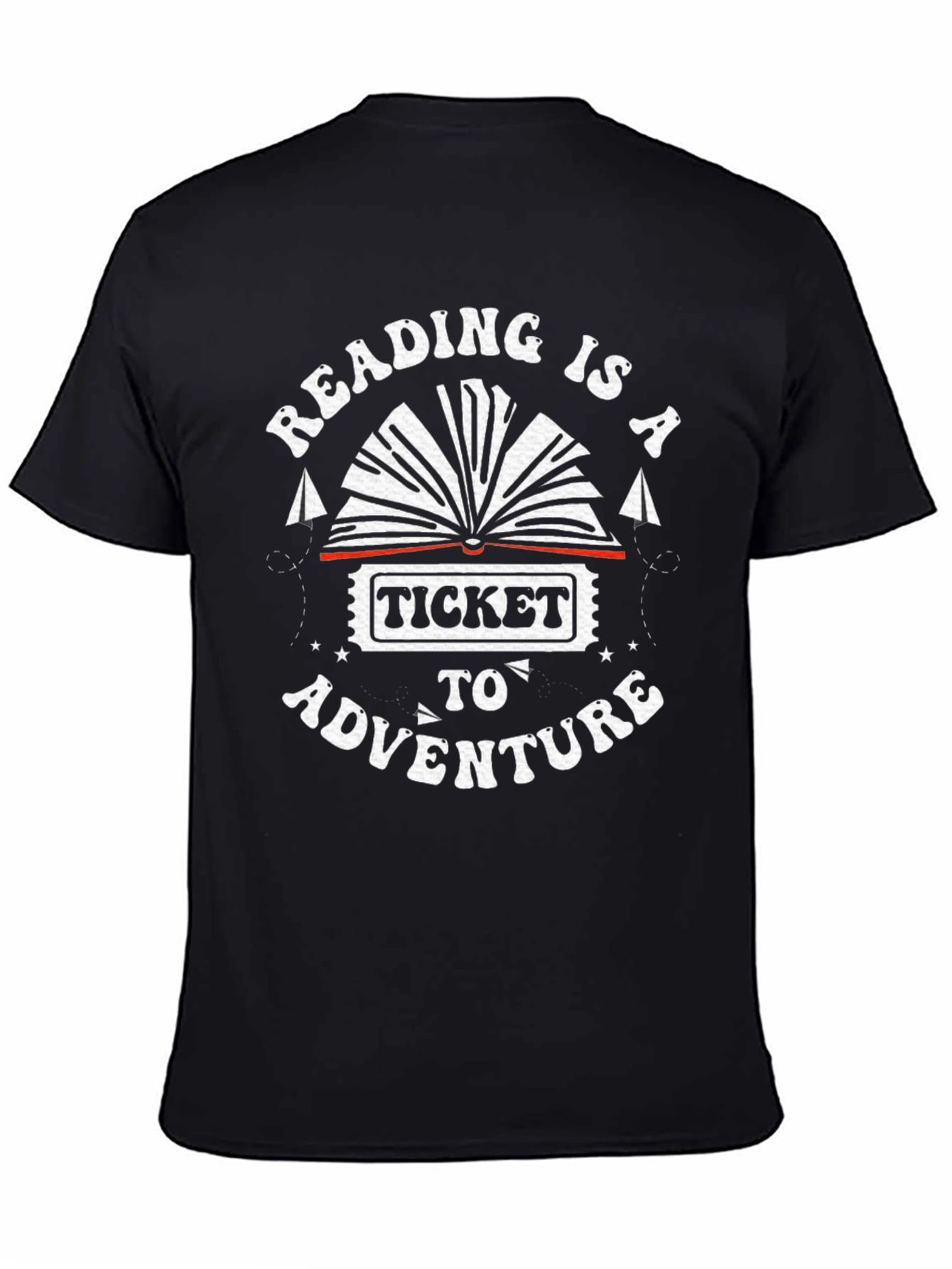Reading is a Ticket to Adventure T-Shirt
