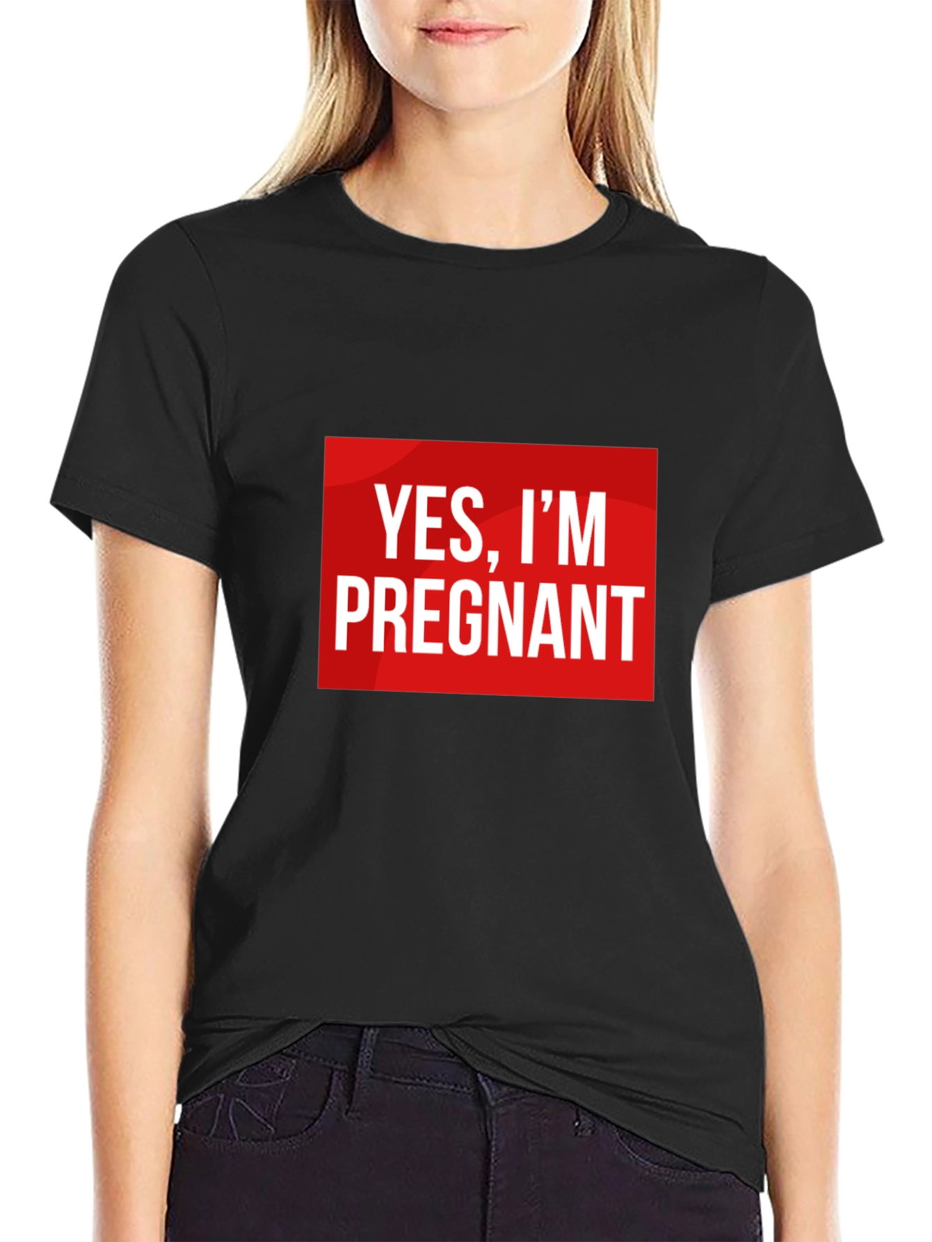 Yes Im Pregnant - Funny Pregnancy T-Shirt