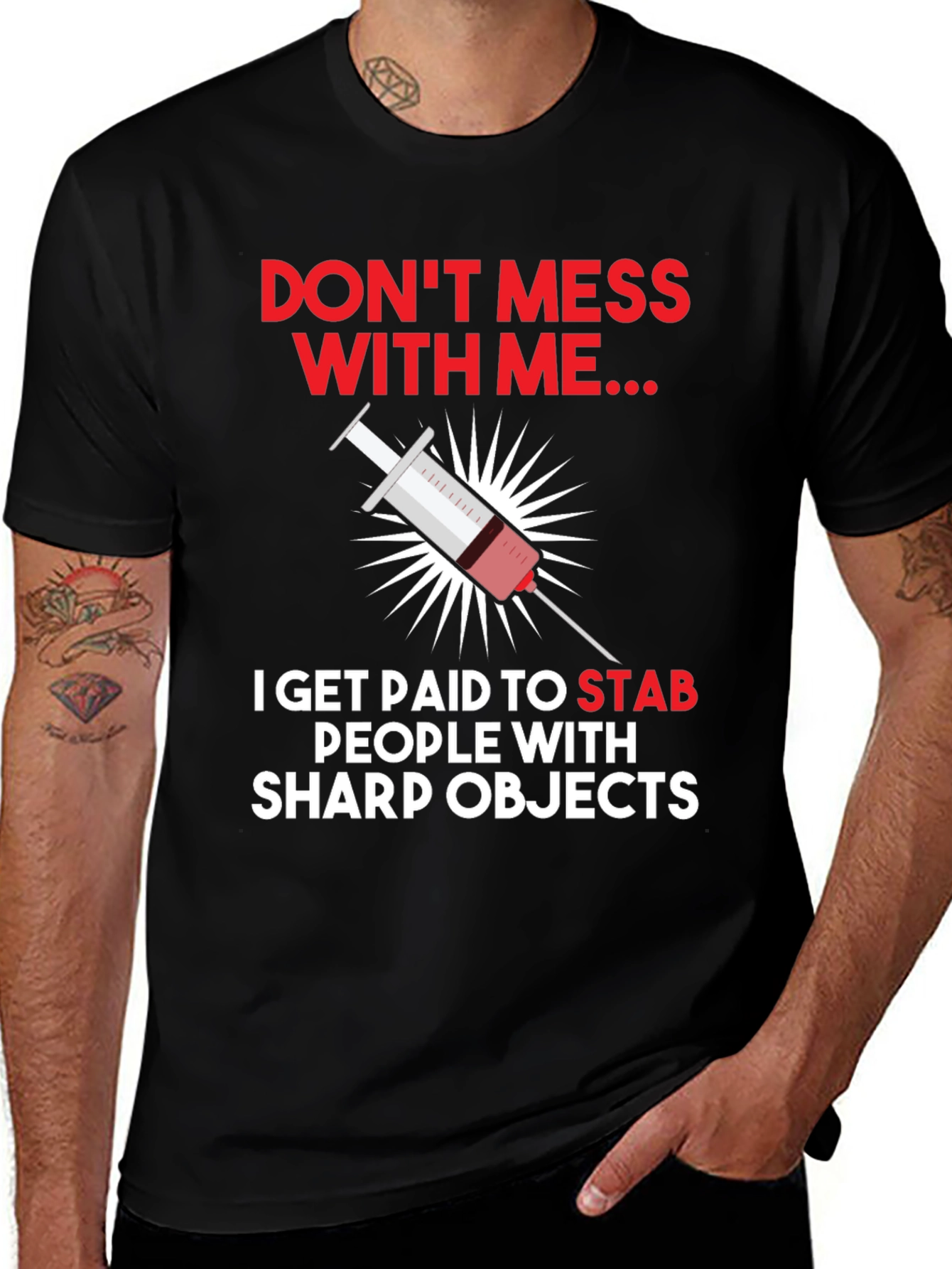 Dont Mess With Me Nurse T-Shirt