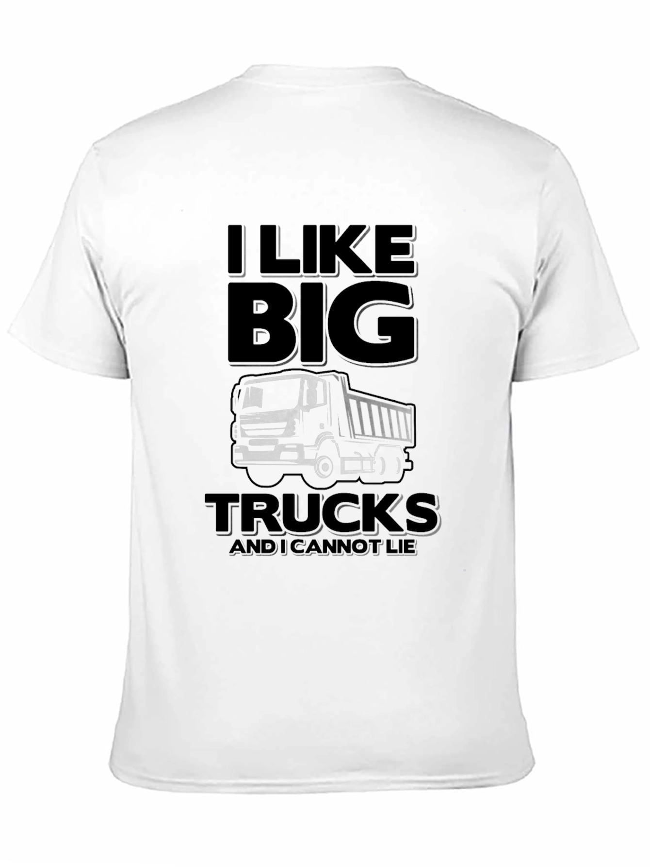 I Like Big Trucks T-Shirt