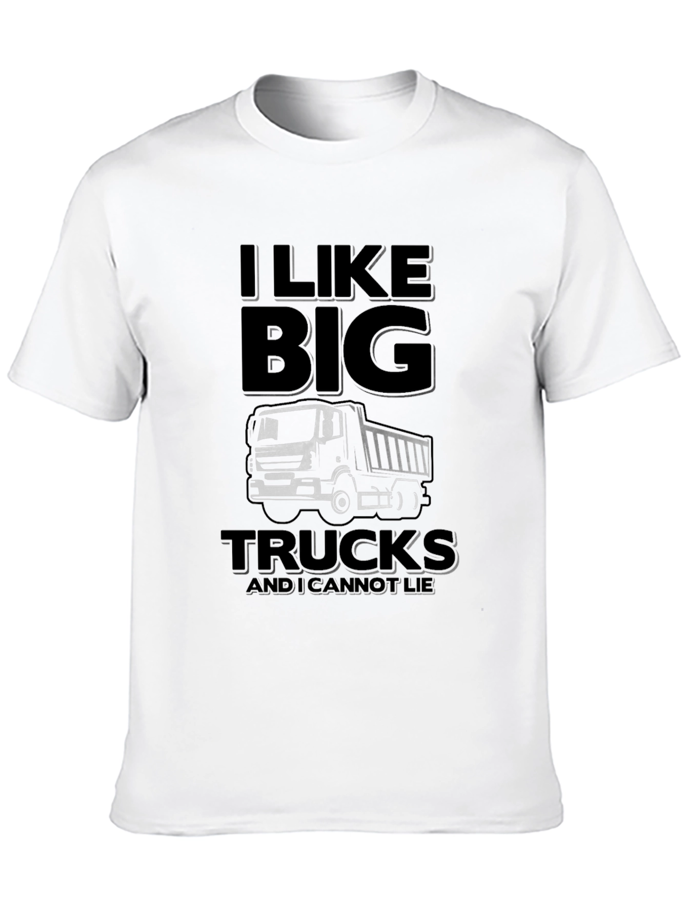 I Like Big Trucks T-Shirt