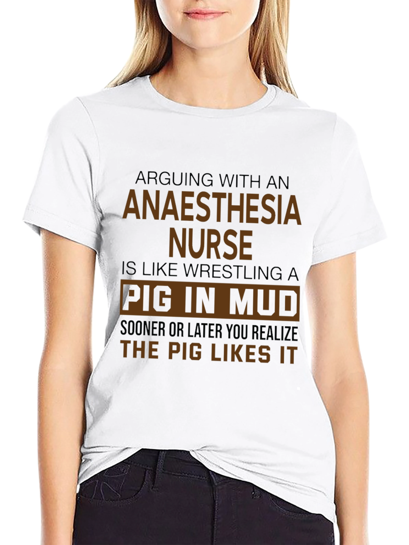 Anaesthesia Nurse Pig in Mud T-Shirt