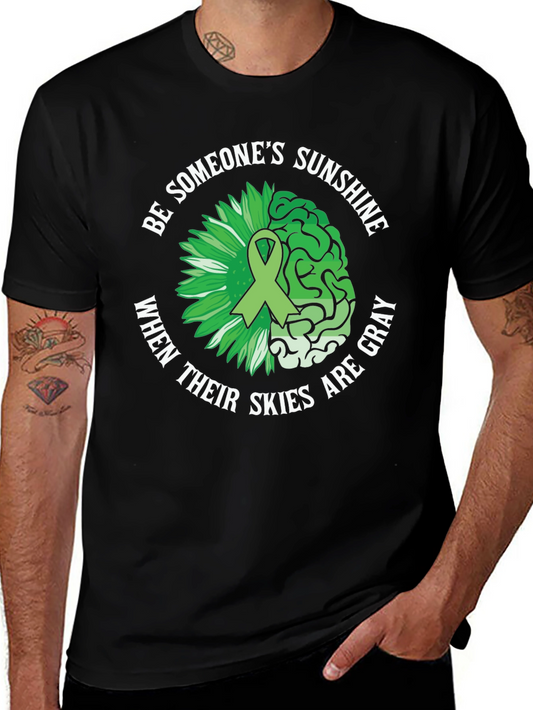 Be Someones Sunshine Mental Health Awareness T-Shirt