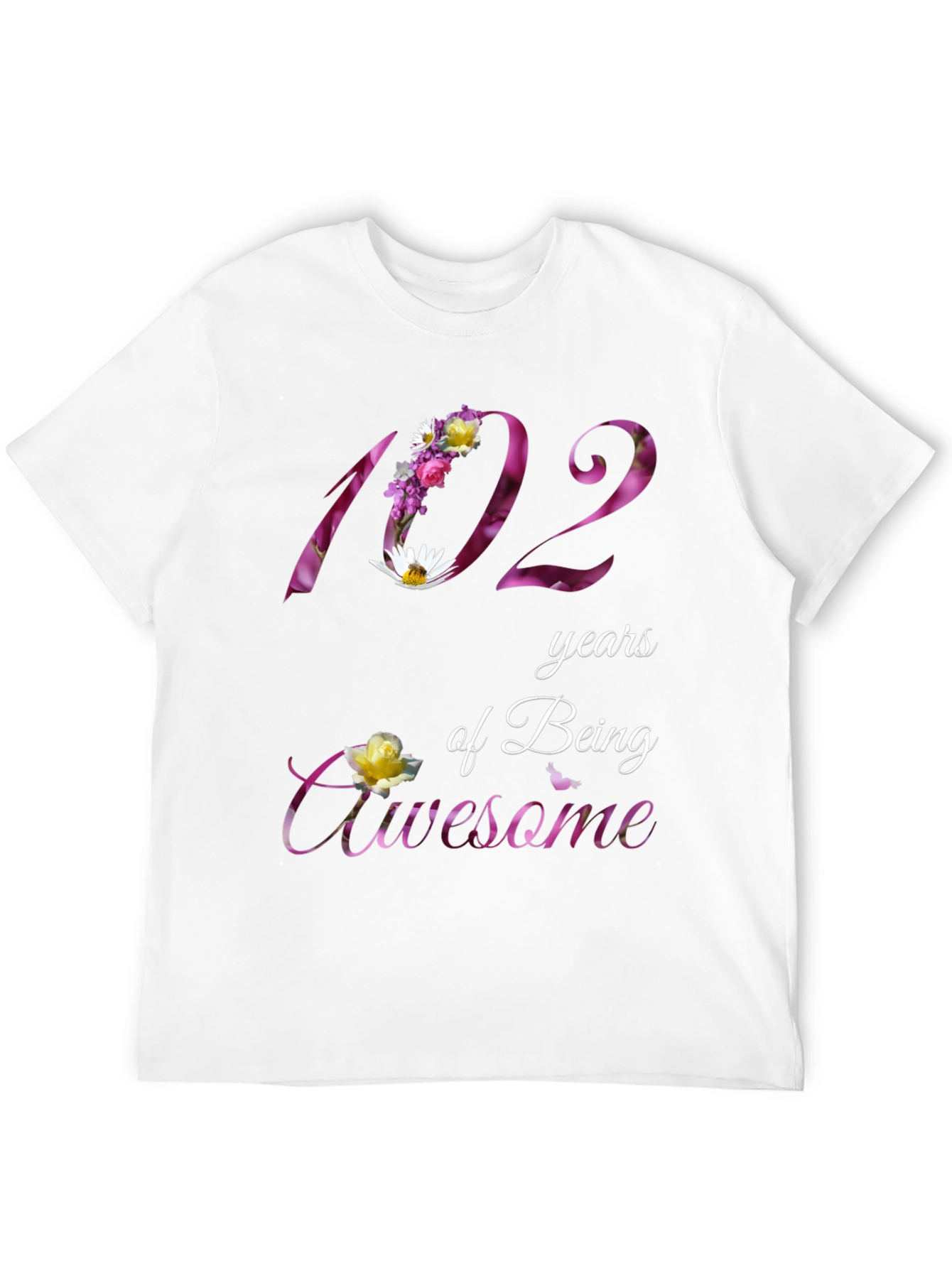 102 Years of Being Awesome Floral T-Shirt