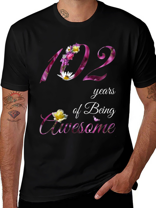 102 Years of Being Awesome Floral T-Shirt