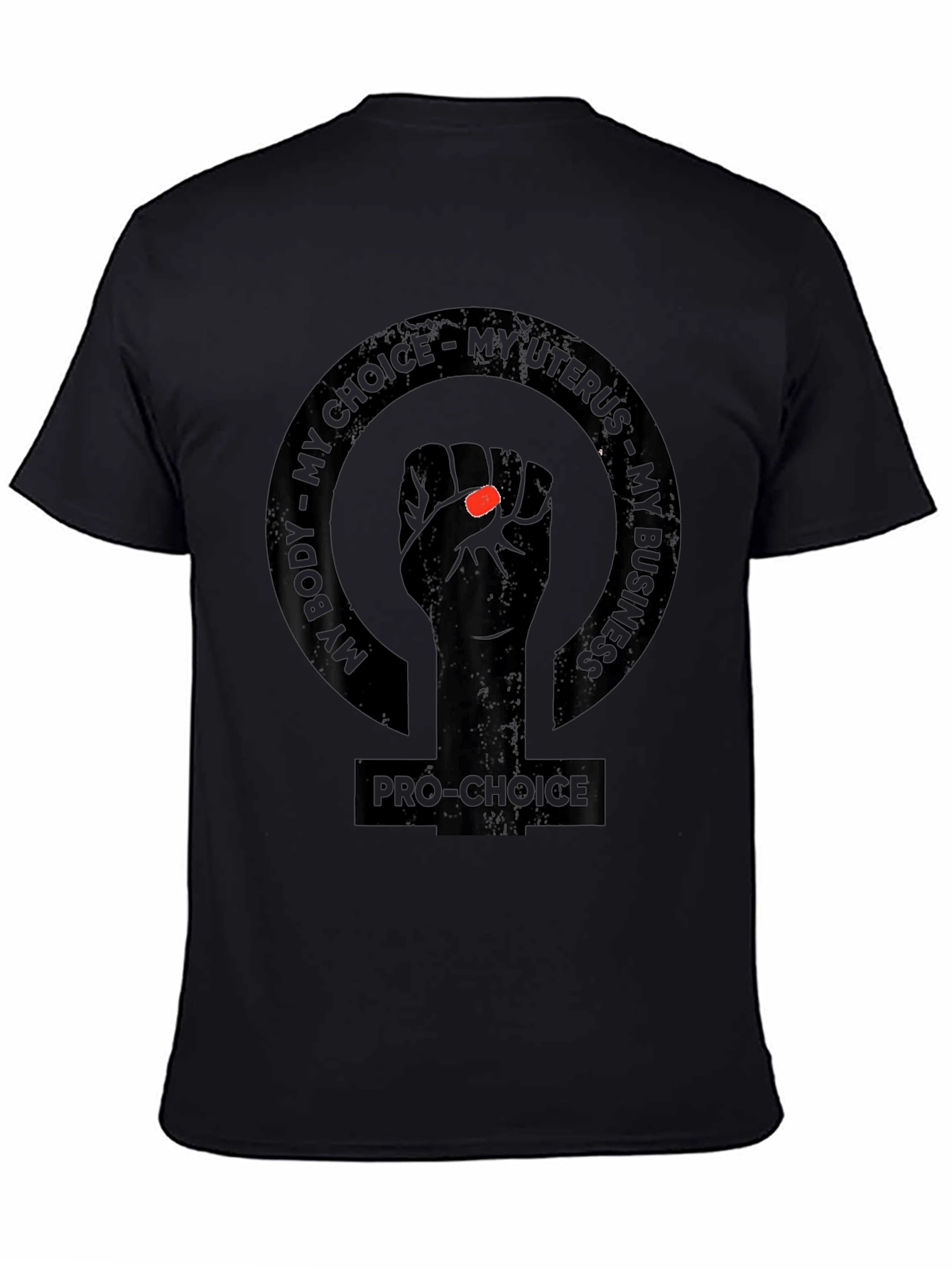Pro-Choice My Body My Choice Black T-Shirt