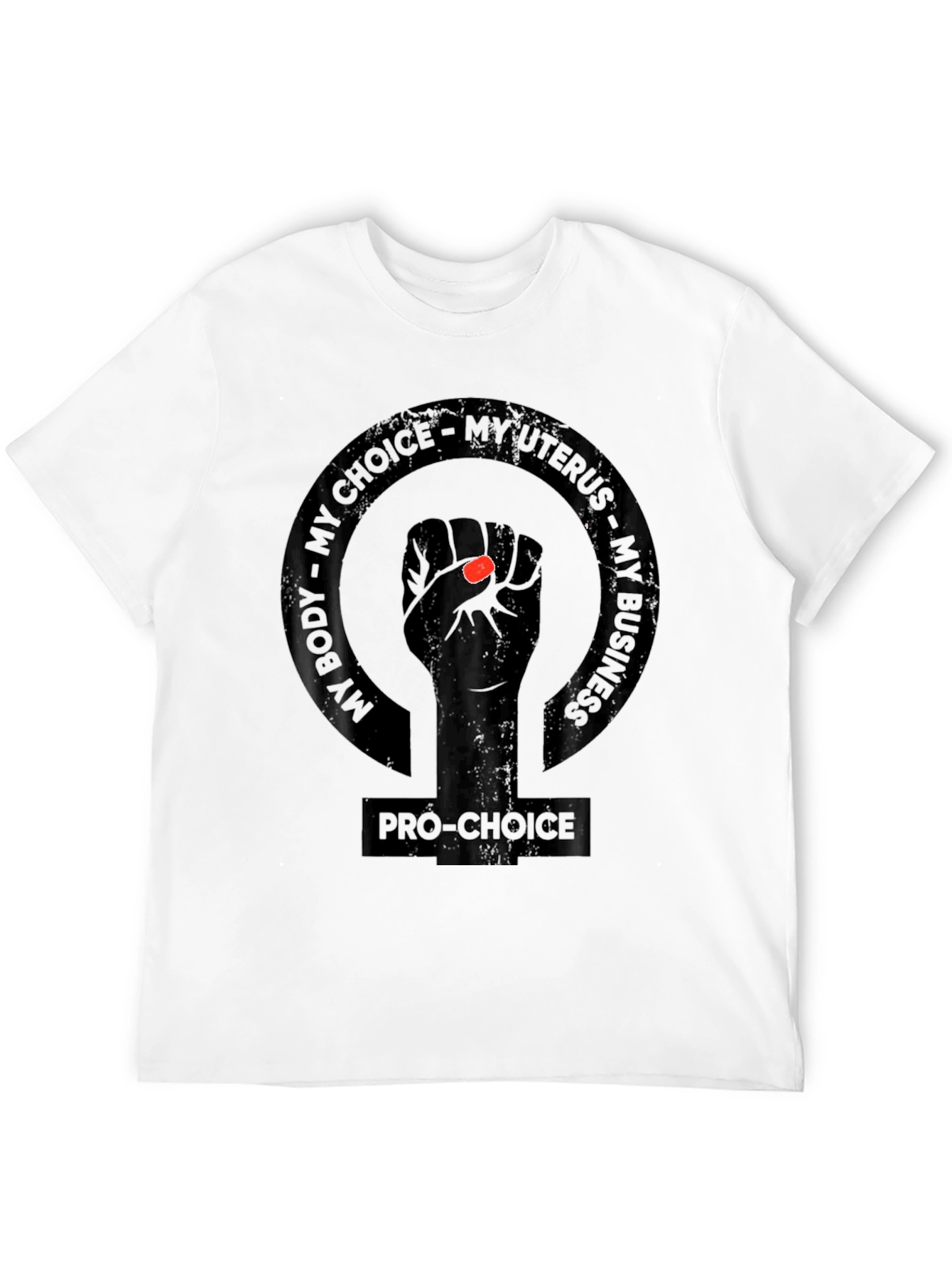Pro-Choice My Body My Choice Black T-Shirt