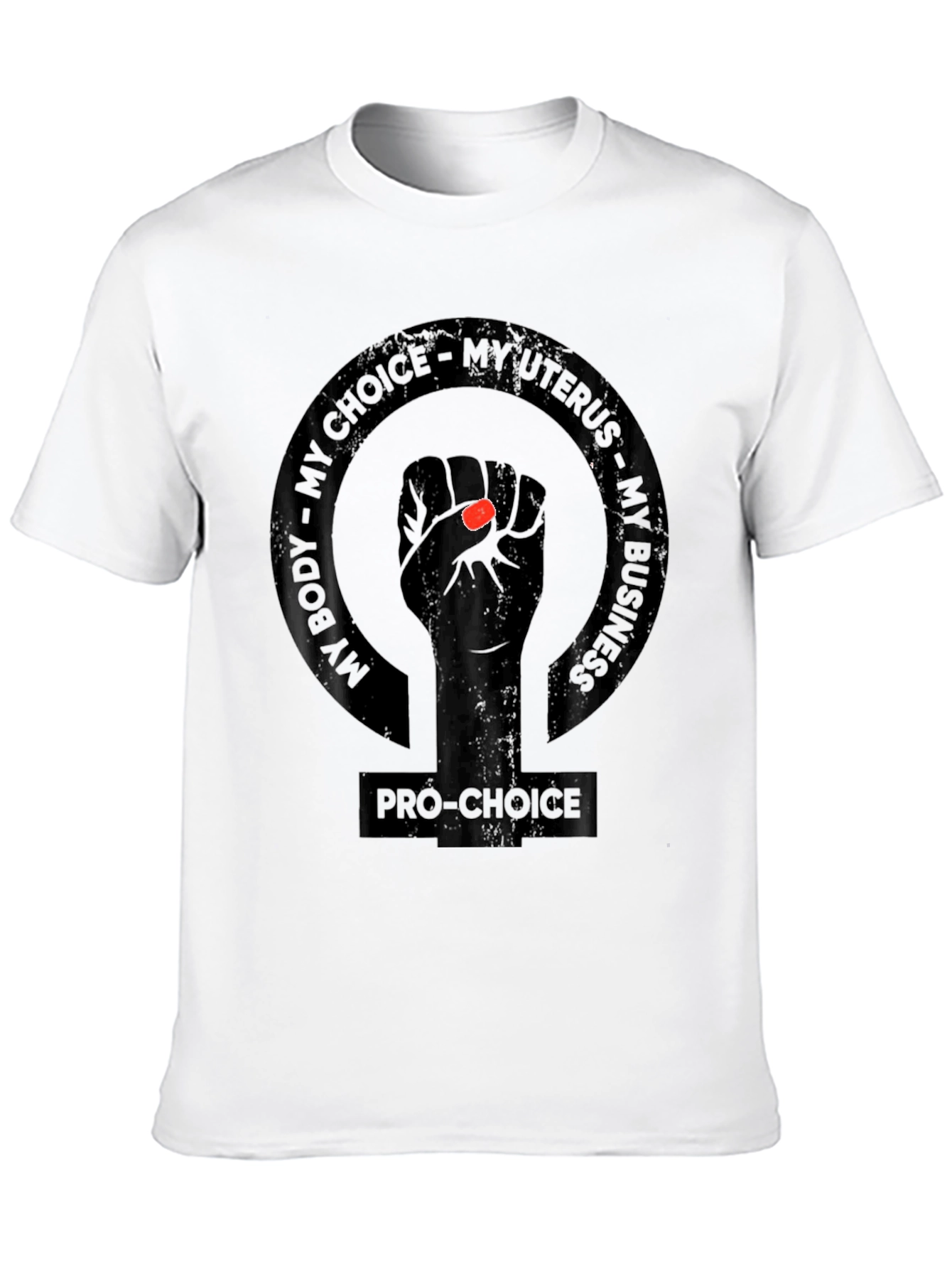 Pro-Choice My Body My Choice Black T-Shirt