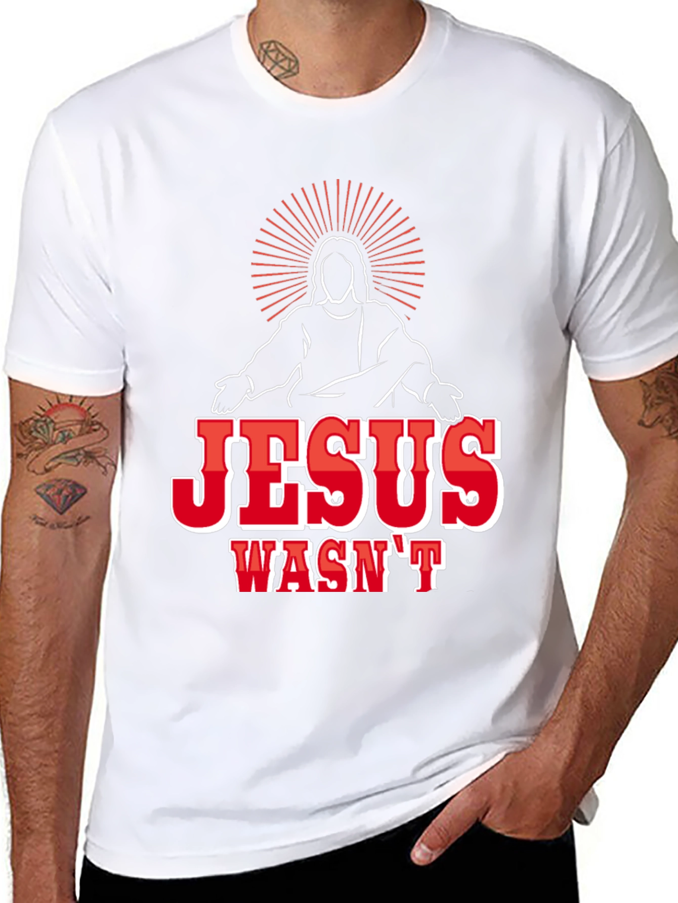 Jesus Wasnt White Funny Graphic T-Shirt