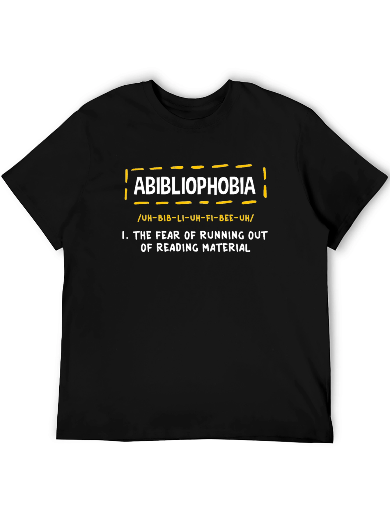 Abibliophobia T-Shirt - Funny Book Lover Gift