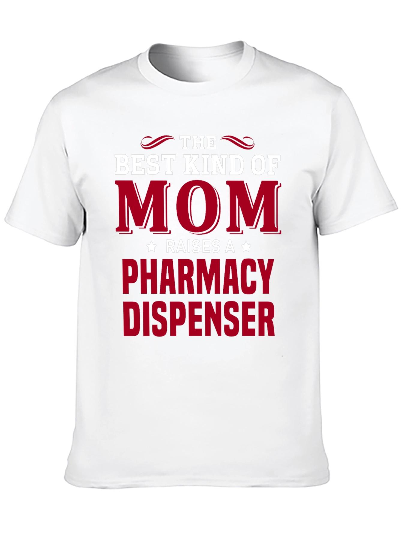 Best Kind of Mom Pharmacy Dispenser T-Shirt
