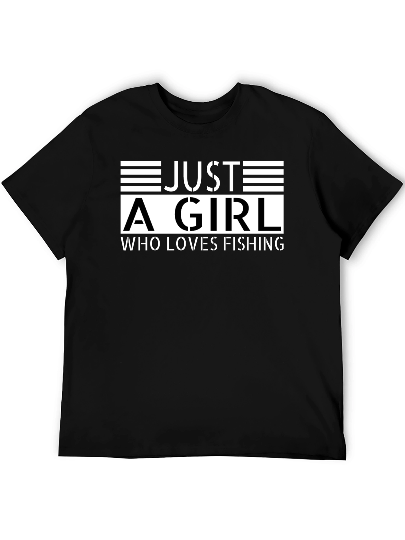 Just A Girl Who Loves Fishing Black T-Shirt